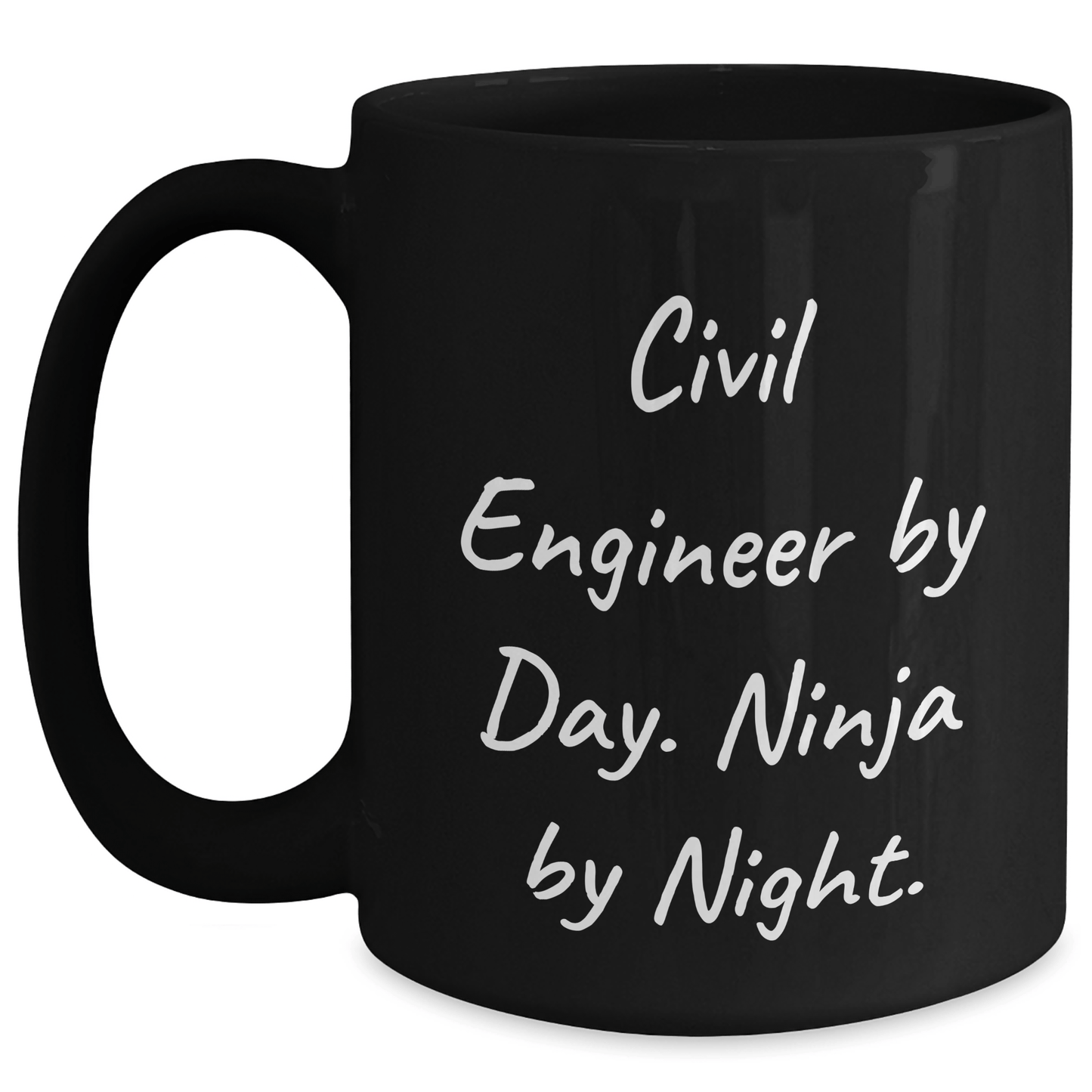 Civil Engineer Gifts Funny Quote Ninja Mug, Gifts from Dad to Son, Gifts for Civil Engineer Graduation Unique - Victory Thru Vision