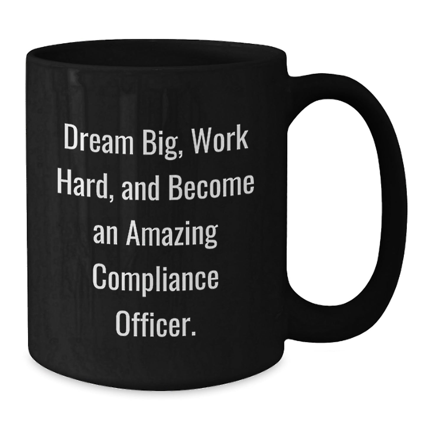 Compliance Officer Gifts, Funny Quote, Black Coffee Mug, Graduation Unique Gifts from Family, Gifts for Compliance Officer - Victory Thru Vision