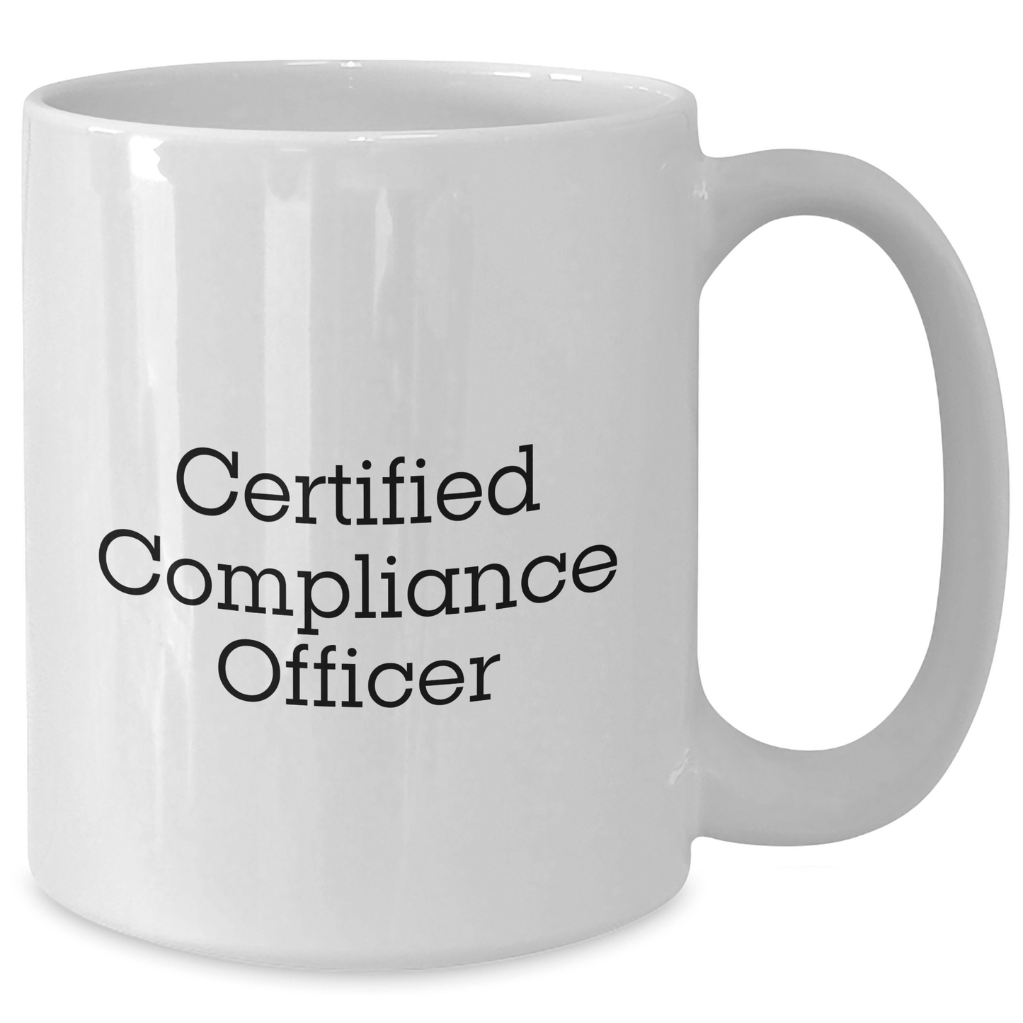 Compliance Officer Gifts, Funny Quote, White Coffee Mug for Dad's Day, Gifts from Family - 'A Certified Compliance Officer is the Best Kind of Officer' - Victory Thru Vision