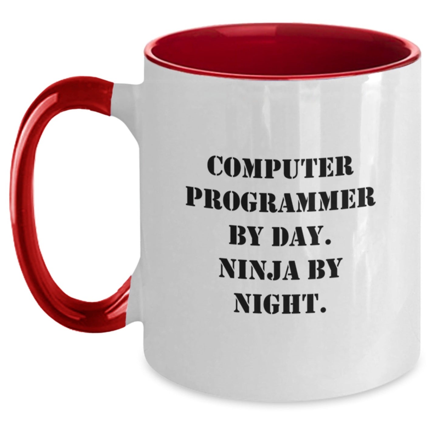 Computer Programmer Ninja Mug, Funny Quote, Birthday Unique Gifts for Friends, Gift from Family, Unique Two Tone Coffee Mug - Victory Thru Vision