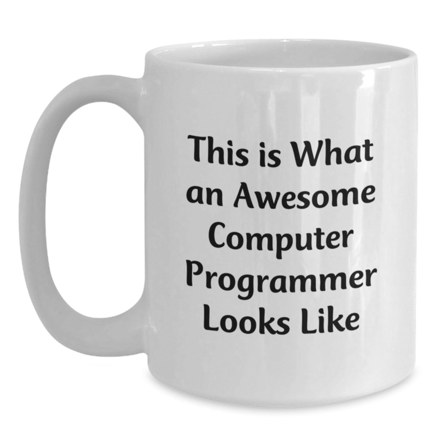 Computer Programmer White Coffee Mug, Funny Quote, Gifts from Friends for Men, Unique Graduation Present - Victory Thru Vision