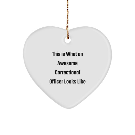 Correctional Officer Gifts, 'This Is What An Awesome Correctional Officer Looks Like' Heart Ornament, Christmas Unique Gifts for Men, Women, Friends, Coworkers, Family - Victory Thru Vision