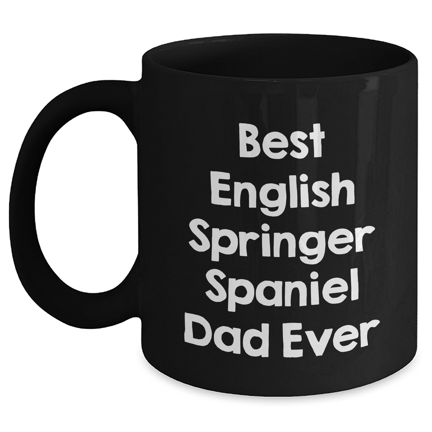 English Springer Spaniel Dog Funny Dad Mug Gifts for Him from Family Friends on Father's Day - Victory Thru Vision