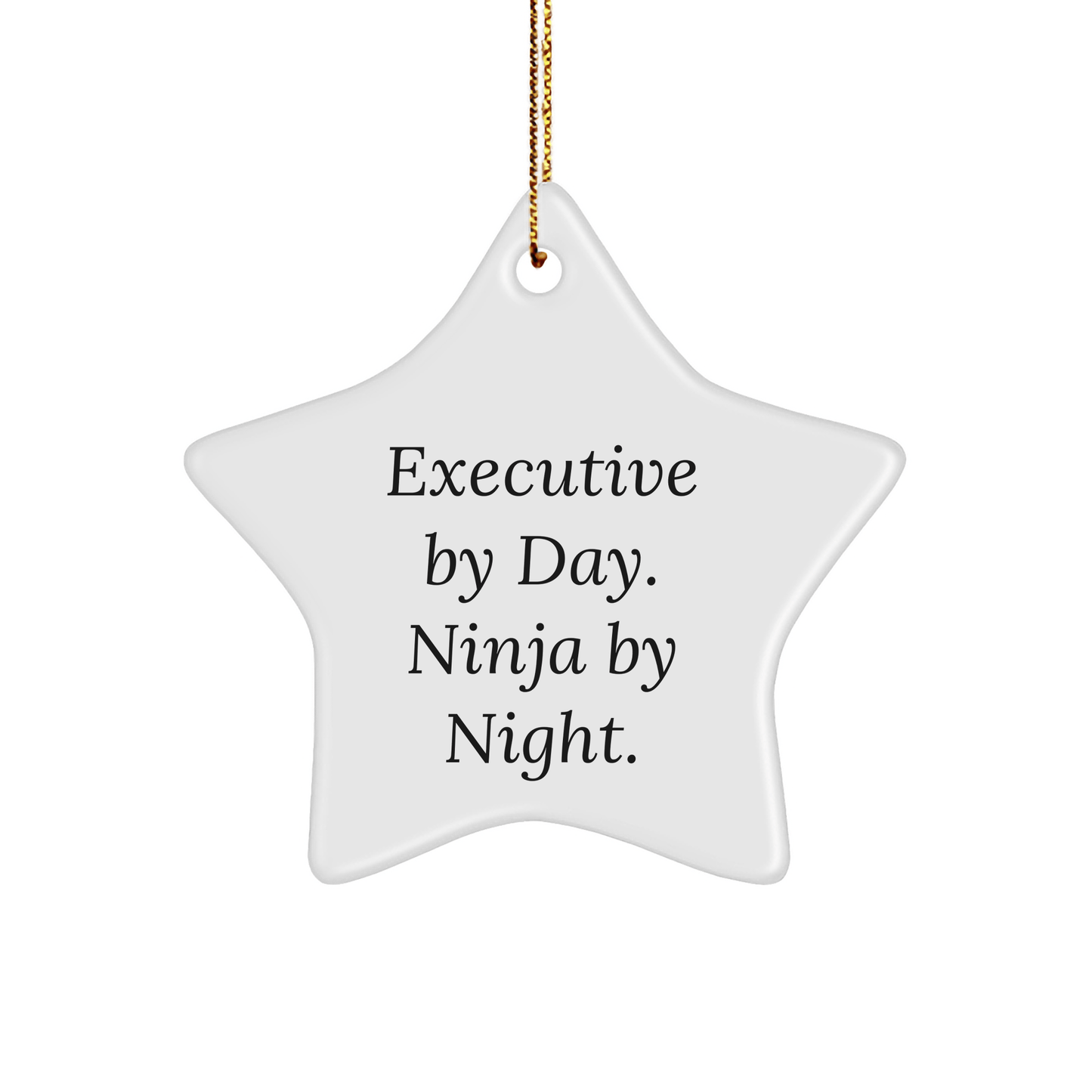 Executive Ninja Star Ornament, Funny Christmas Unique Gifts for Men, Executive Gifts from Friends, Star Shaped MDF Decorations - Victory Thru Vision
