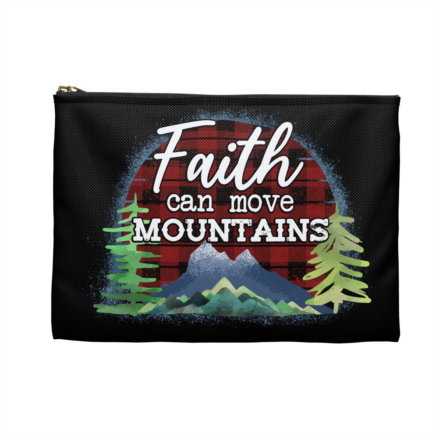 Faith Can Move Mountains Accessory Pouch, Makeup Bag, Zippered Pouch, Christian Gift, Inspirational Quote - Victory Thru Vision