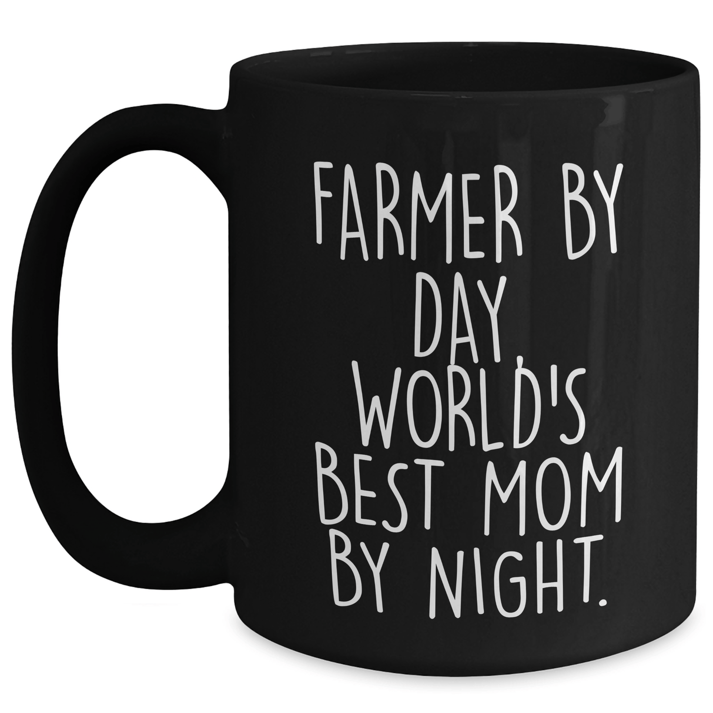 Farmer Gifts from Men, Unique Black Coffee Mug by Day, World's Best Mom by Night, Mother's Day Unique Gifts for Her - Victory Thru Vision