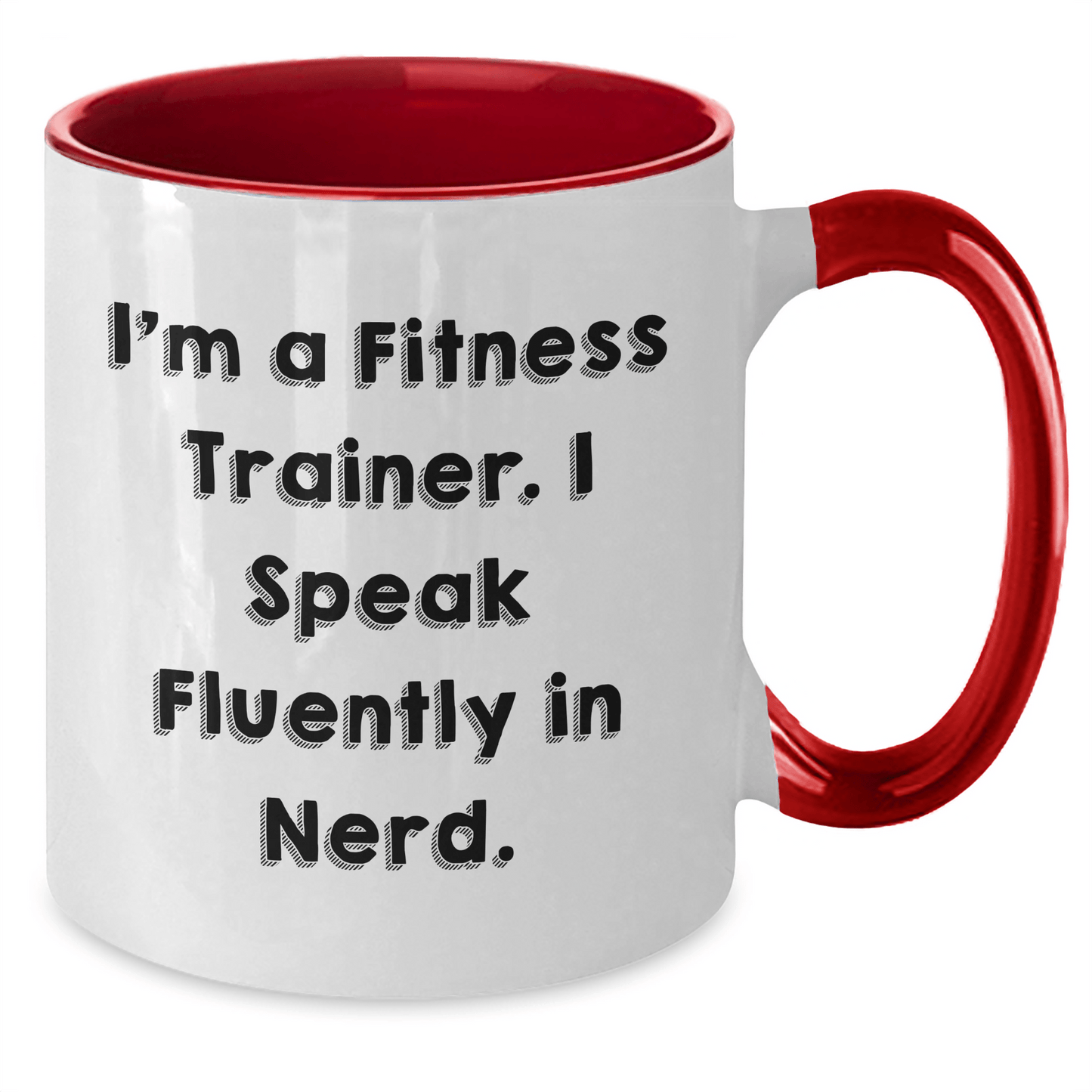 Fitness Trainer Gifts from Friends for Graduation Unique Funny Quotes Two Tone Coffee Mug - Victory Thru Vision