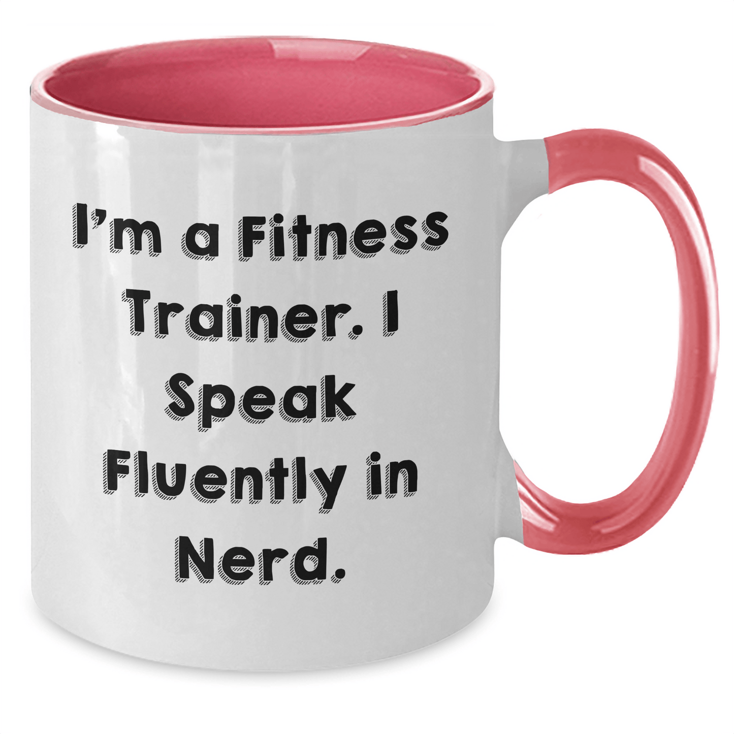 Fitness Trainer Gifts from Friends for Graduation Unique Funny Quotes Two Tone Coffee Mug - Victory Thru Vision