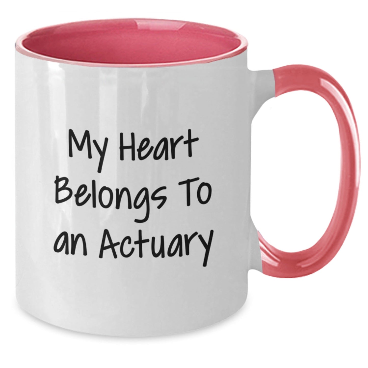 Funny Actuary Gifts for Him from Friends and Family - My Heart Belongs To An Actuary Two Tone Coffee Mug, Birthday Unique Present for Actuary Lovers - Victory Thru Vision