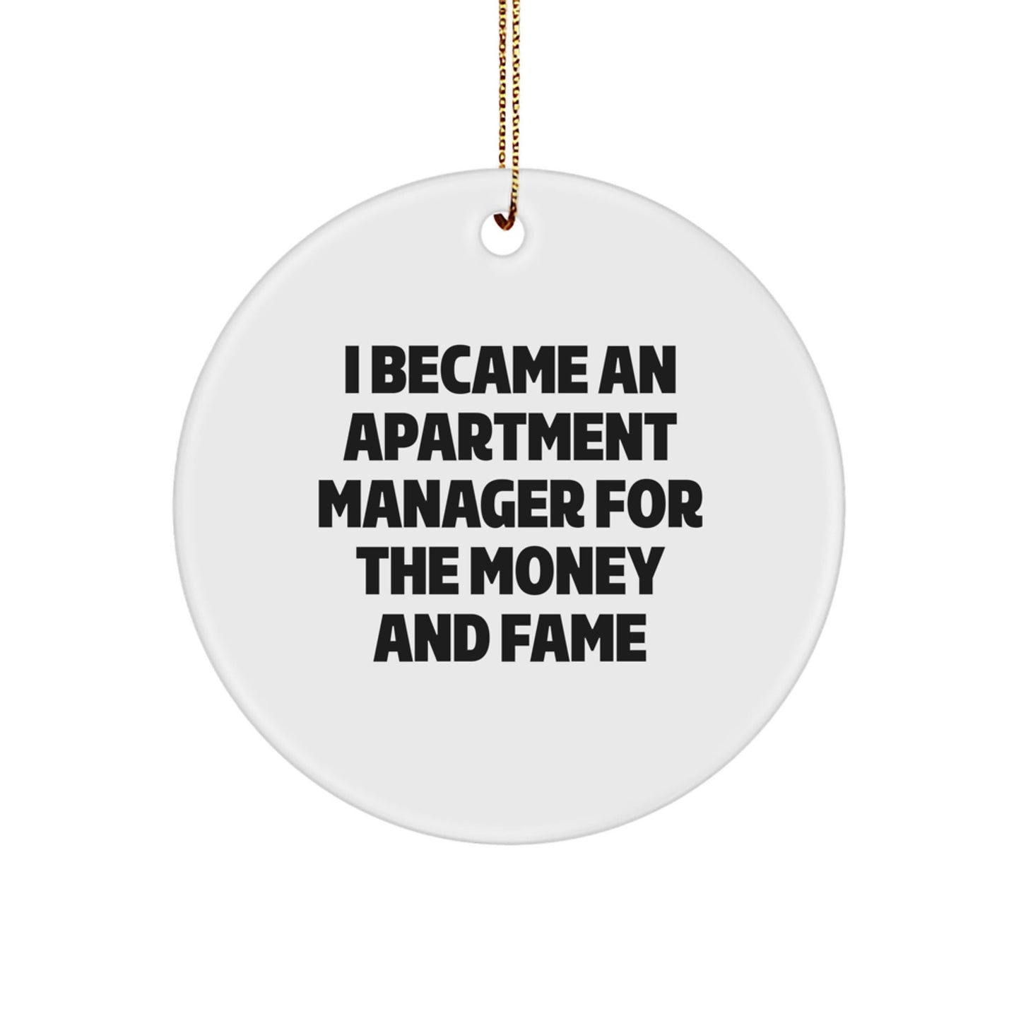 Funny Apartment Manager Gifts from Friends, Inspirational Quote Circle Ornament for Apartment Manager, Christmas Unique Gifts for Men or Women - Victory Thru Vision