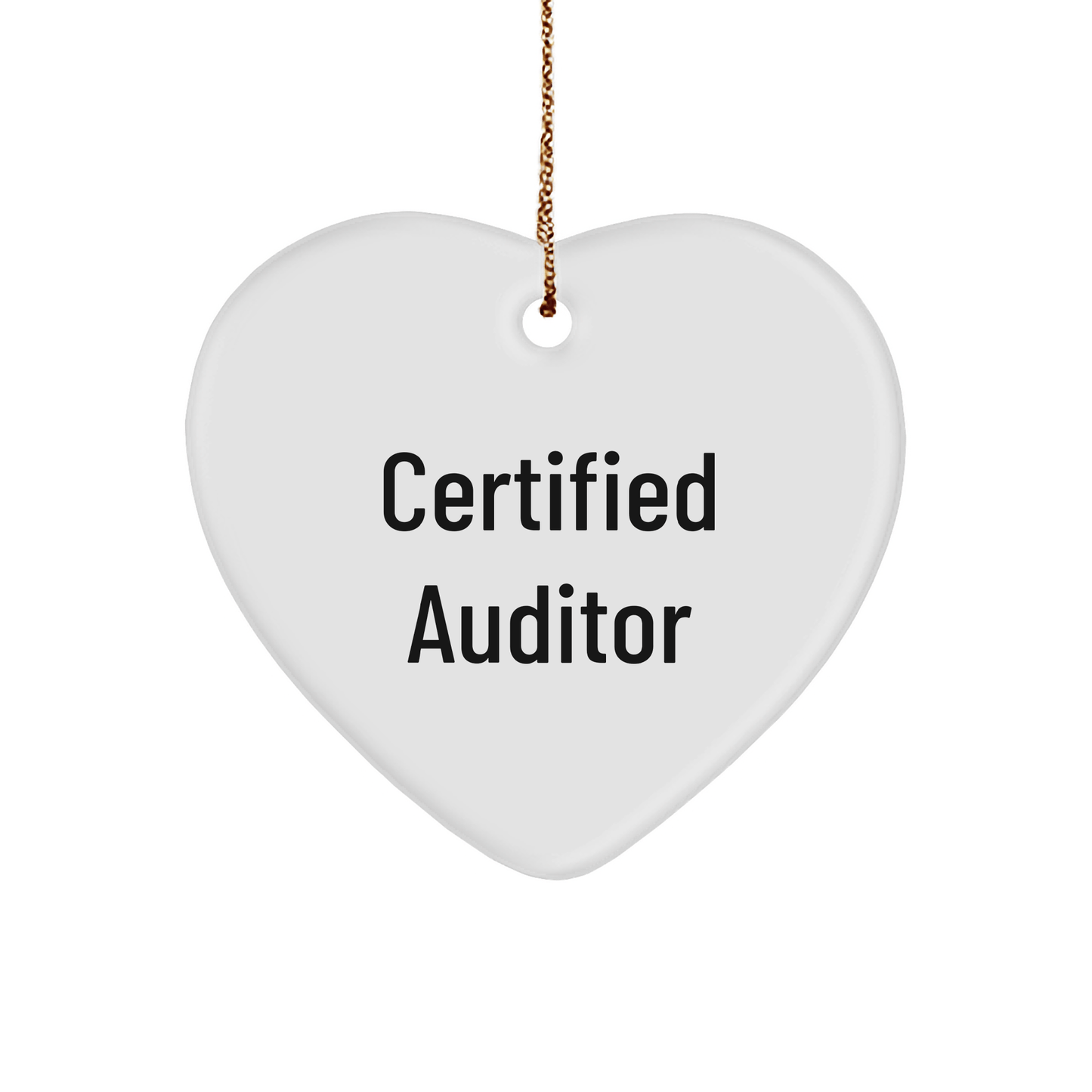 Funny Auditor Gifts from Men to Friends, Heart Ornament for Certified Auditor, Christmas Unique Presents - Victory Thru Vision