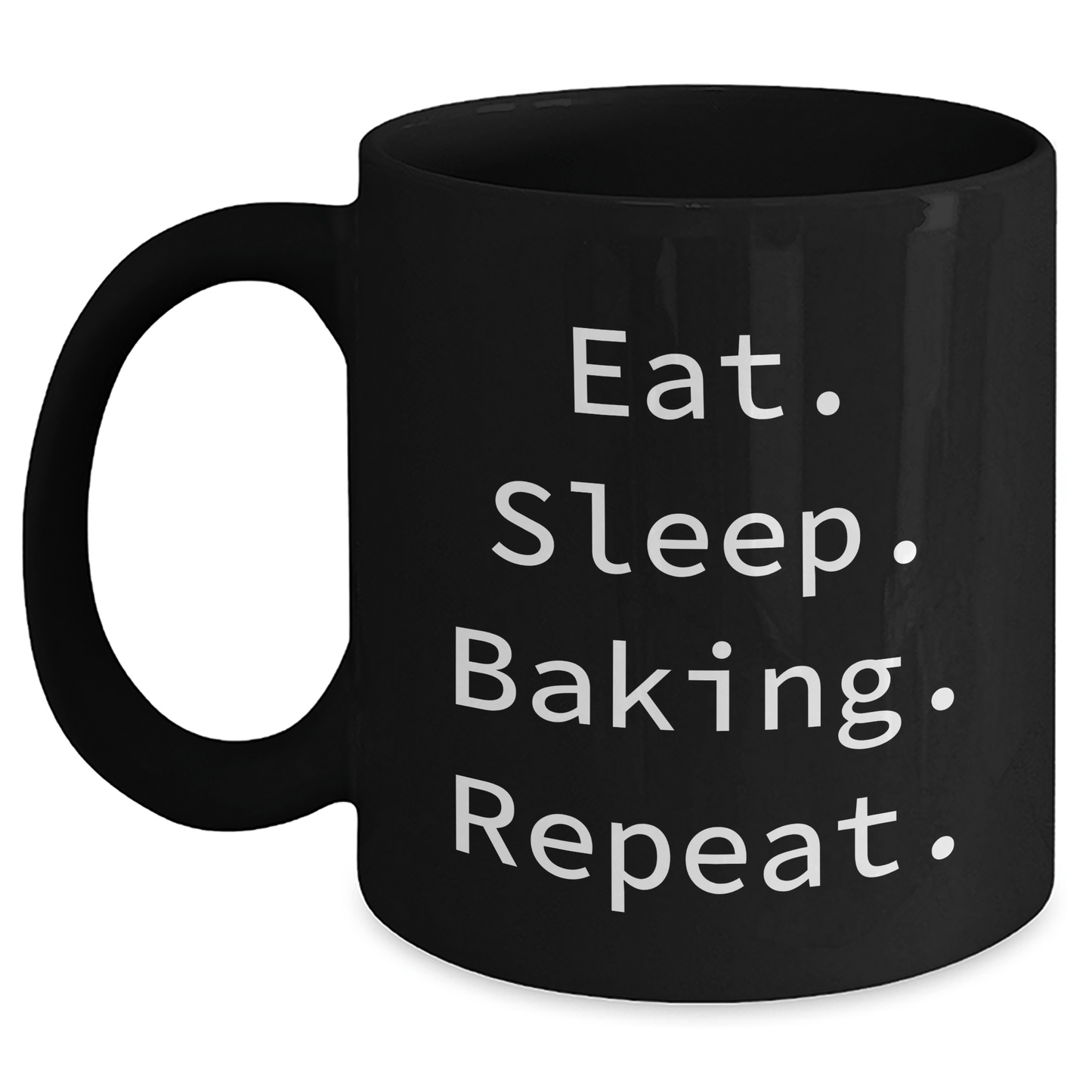 Funny Baking Gifts for Him - 'Eat. Sleep. Baking. Repeat.' Black Coffee Mug for Dad on Father's Day from Family or Friends - Victory Thru Vision