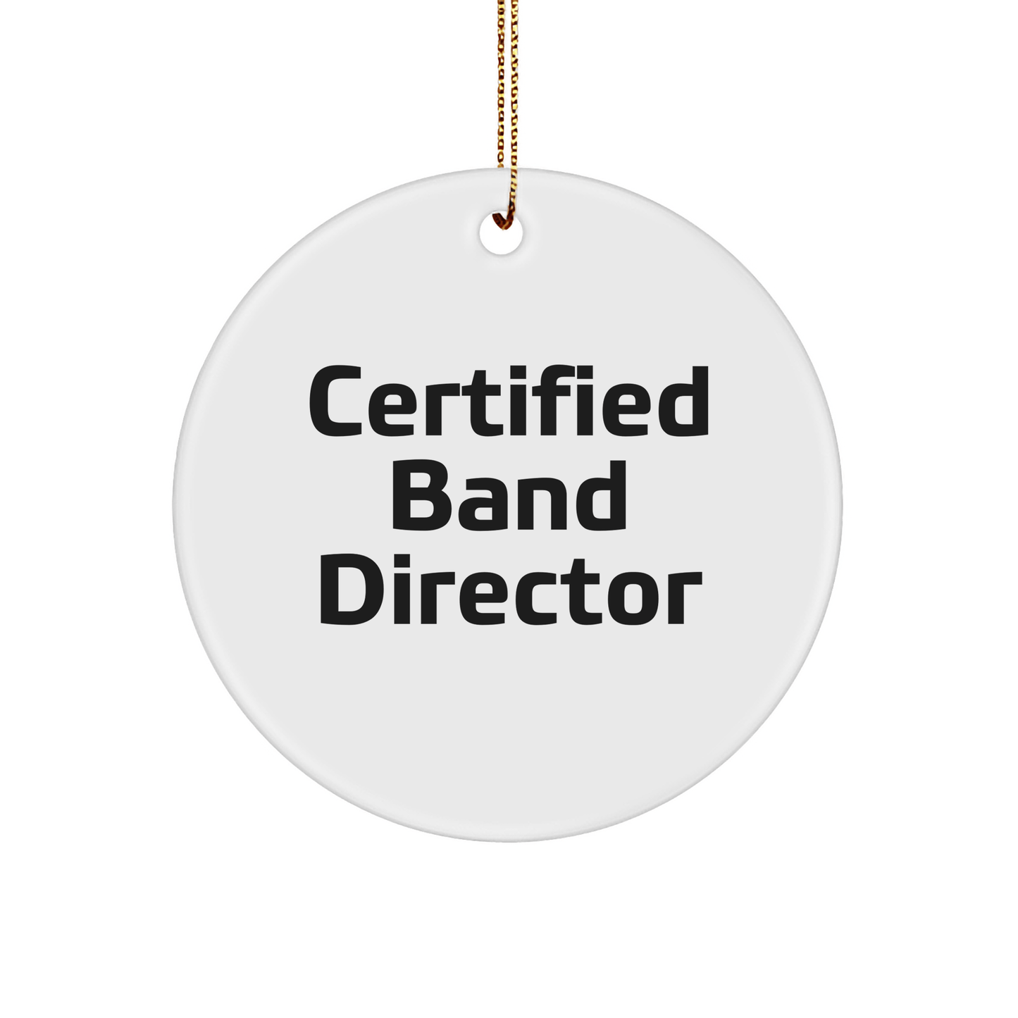 Funny Band Director Gifts from Friends for Christmas Unique Circle Ornaments - Victory Thru Vision