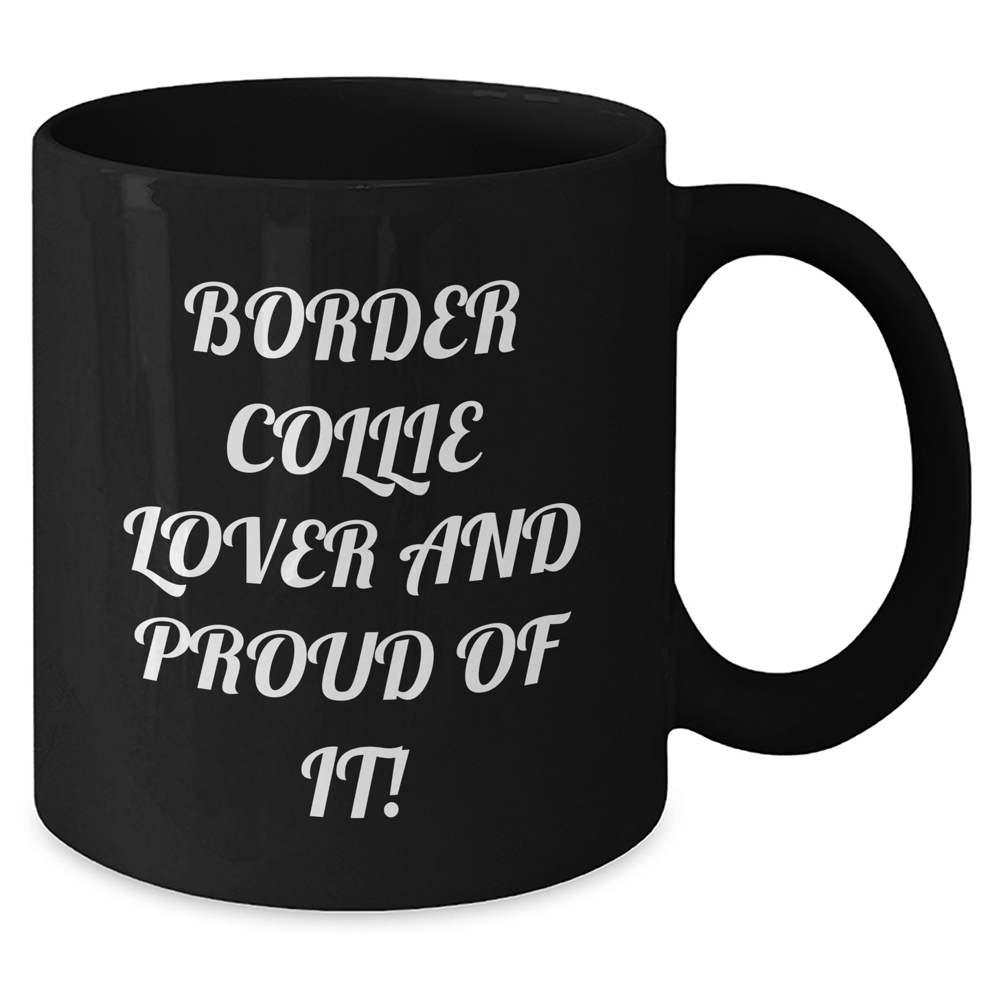 Funny Border Collie Dog Lovers Gifts from Mom to Dad on Father's Day - Black Coffee Mug - Victory Thru Vision