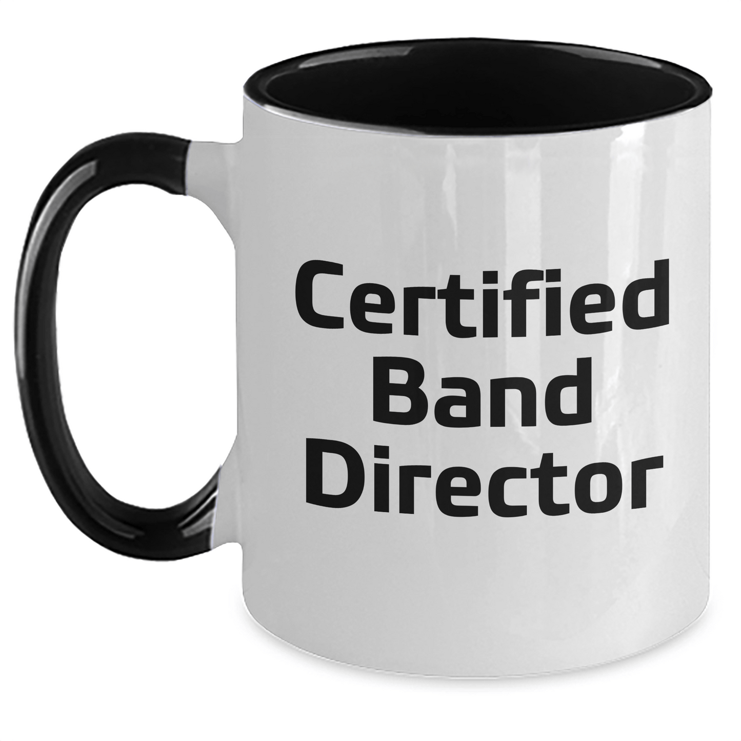 Funny Certified Band Director Gifts from Men for Father's Day Unique Two Tone Coffee Mugs - Victory Thru Vision