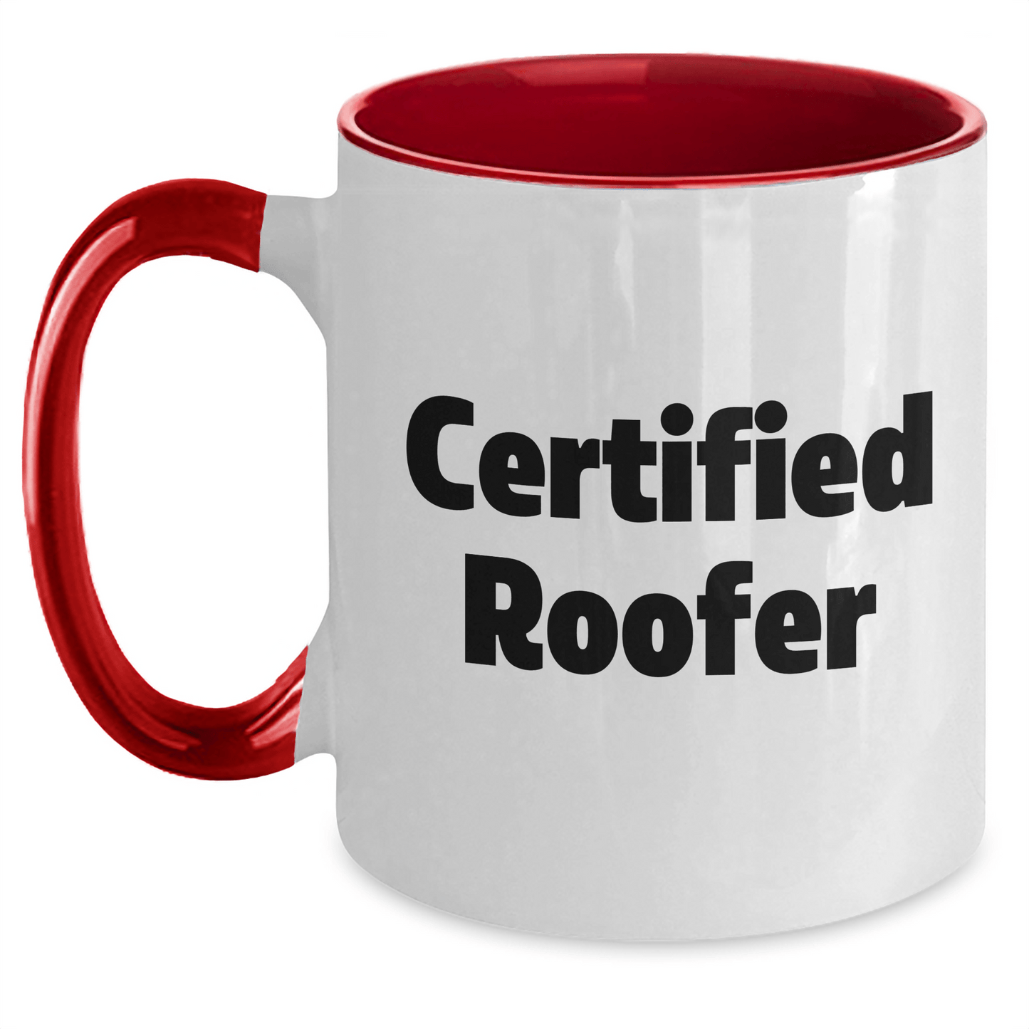 Funny Certified Roofer Gifts from Men for Father's Day - Two Tone Coffee Mug, Black and White - Victory Thru Vision