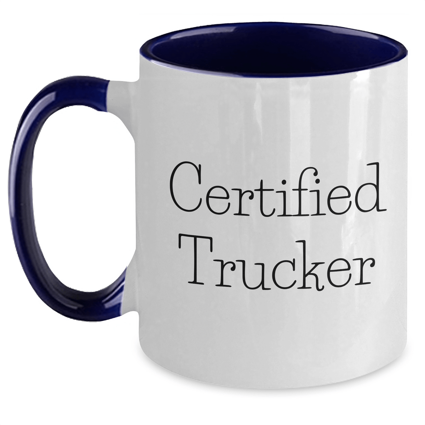Funny Certified Trucker Gifts from Men to Trucker Friends and Family - Two Tone Coffee Mug for Father's Day - Victory Thru Vision