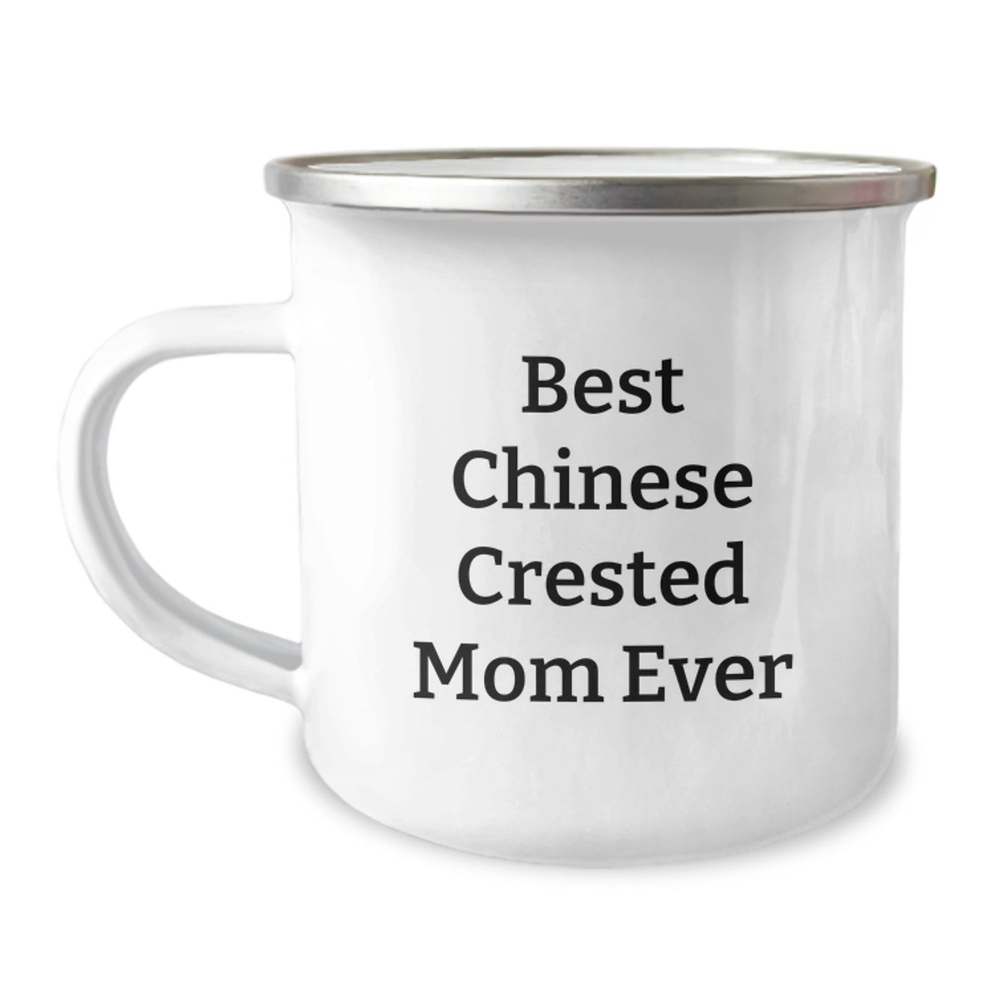 Funny Chinese Crested Dog Gifts for Mom - Best Birthday Camping Mug from Family with Inspirational Quote, 12 oz Stainless Steel Enamel - Victory Thru Vision