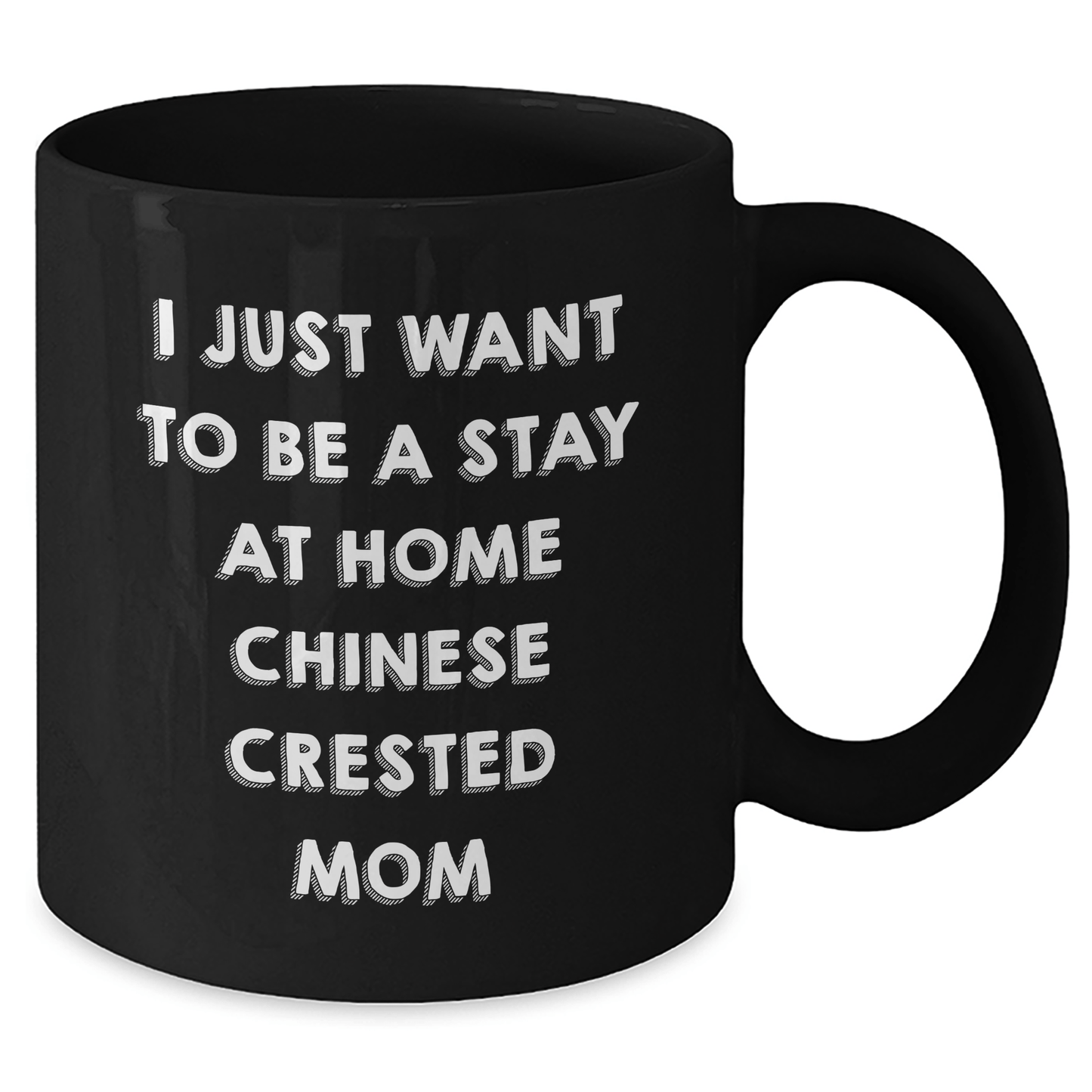 Funny Chinese Crested Dog Mom Quotes Black Coffee Mug Gifts from Dad to Chinese Crested Dog Mom on Father's Day - Victory Thru Vision