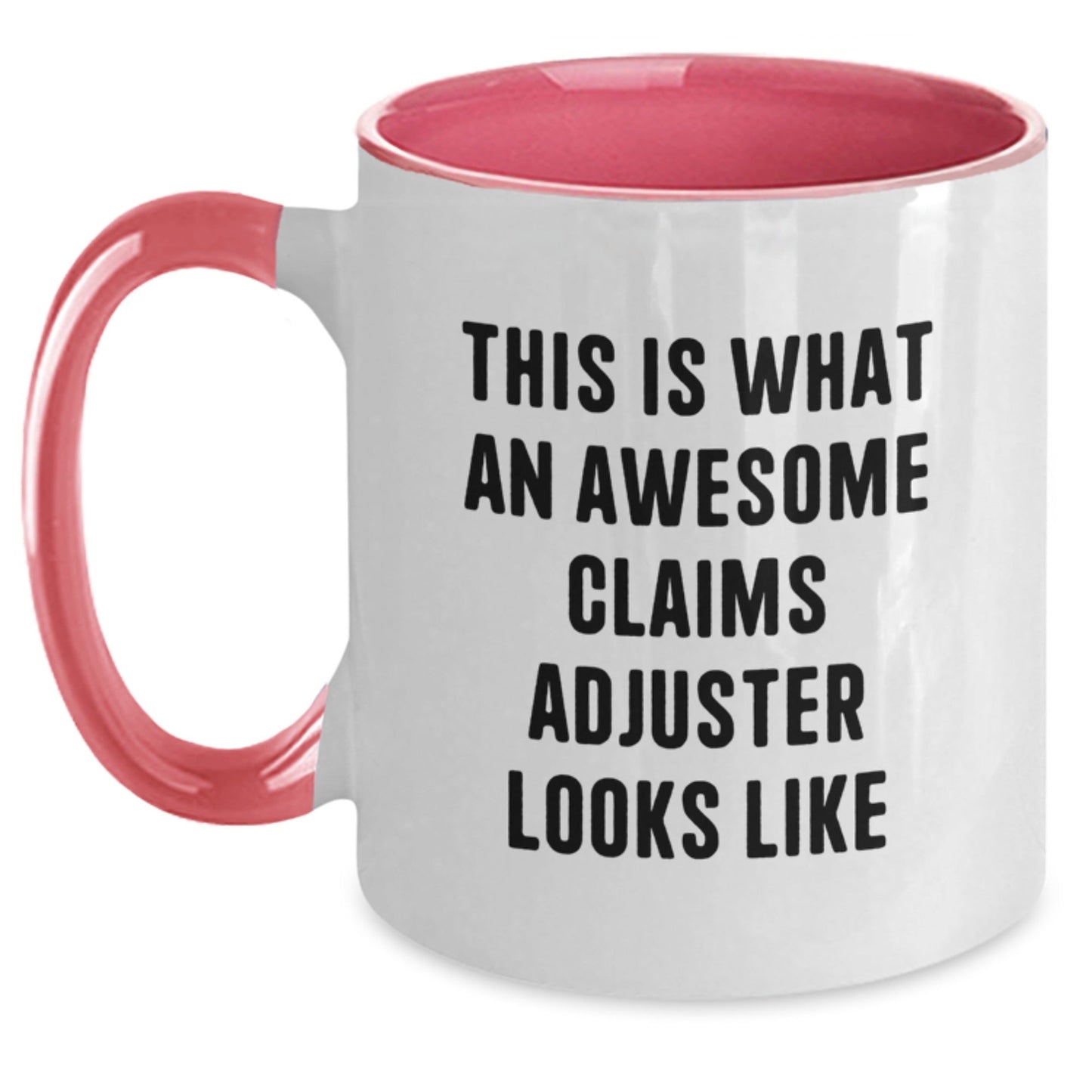 Funny Claims Adjuster Gifts from Friends for Men, Women, Coworkers, and Family - 'This Is What An Awesome Claims Adjuster Looks Like' Two Tone Coffee Mug - Victory Thru Vision