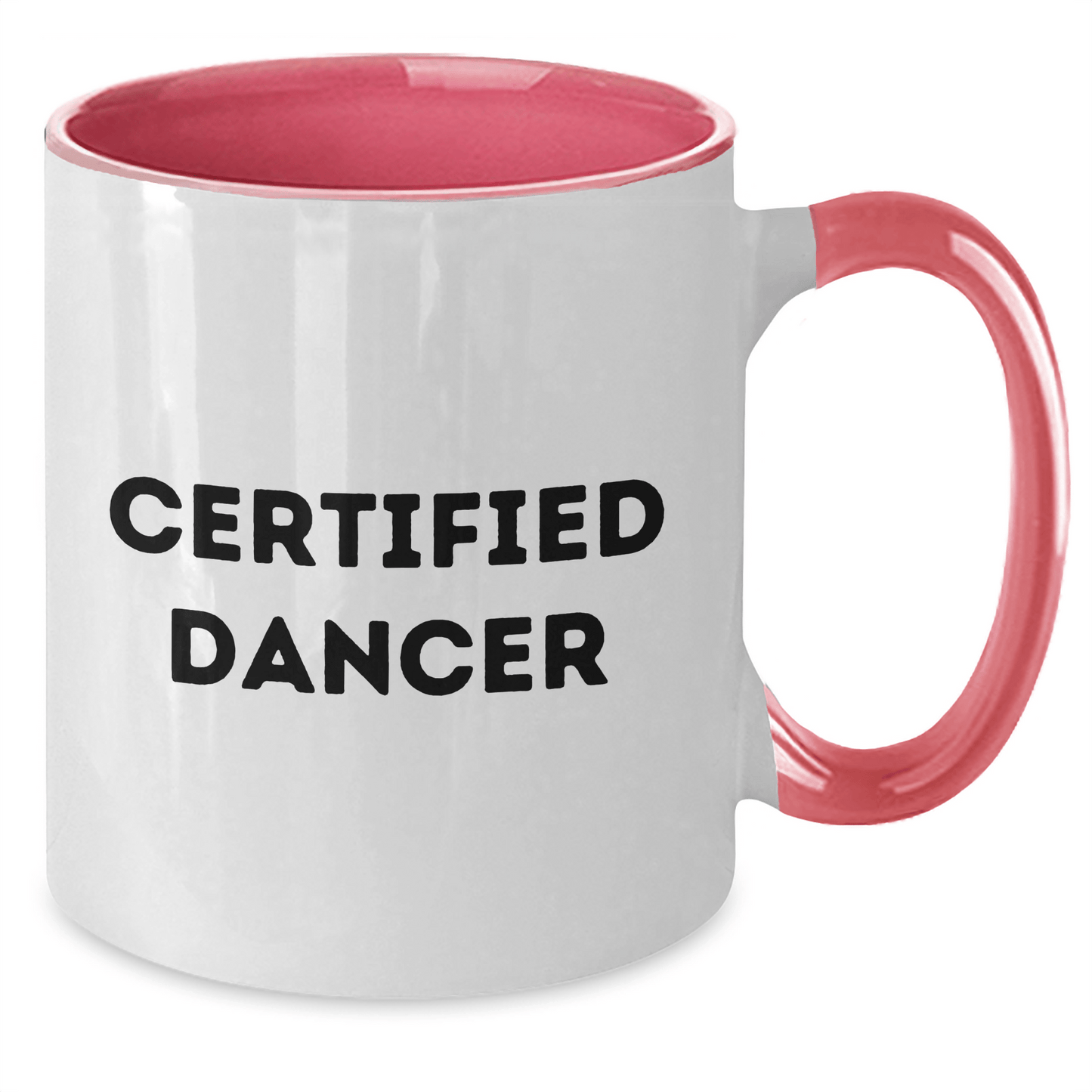 Funny Dancer Gifts from Friends for Father's Day, Two Tone Coffee Mug with Certified Dancer Quote, Dancer Mug, Unique Gifts for Men, Coffee Lovers Gifts - Victory Thru Vision
