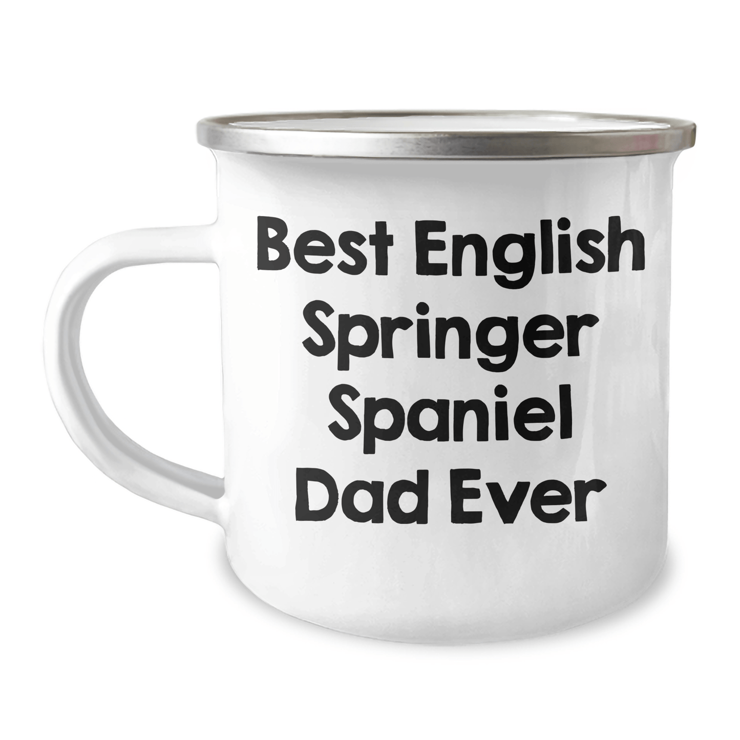 Funny English Springer Spaniel Dog Camping Mug Gifts from Men for English Springer Spaniel Dog Dad Ever - Best Gift for Father's Day - Victory Thru Vision