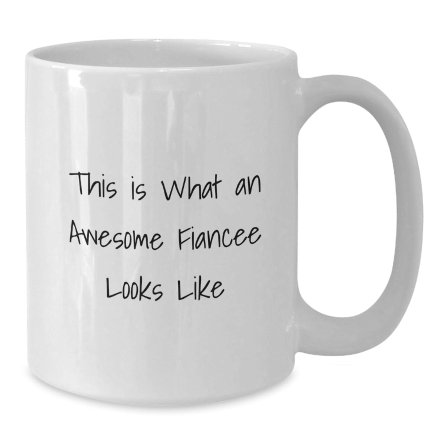 Funny Fiancee White Coffee Mugs for Her - Gifts from Men, Women, Friends, Coworkers and Family - This Is What An Awesome Fiancee Looks Like, White Coffee Mug for Graduation - Victory Thru Vision