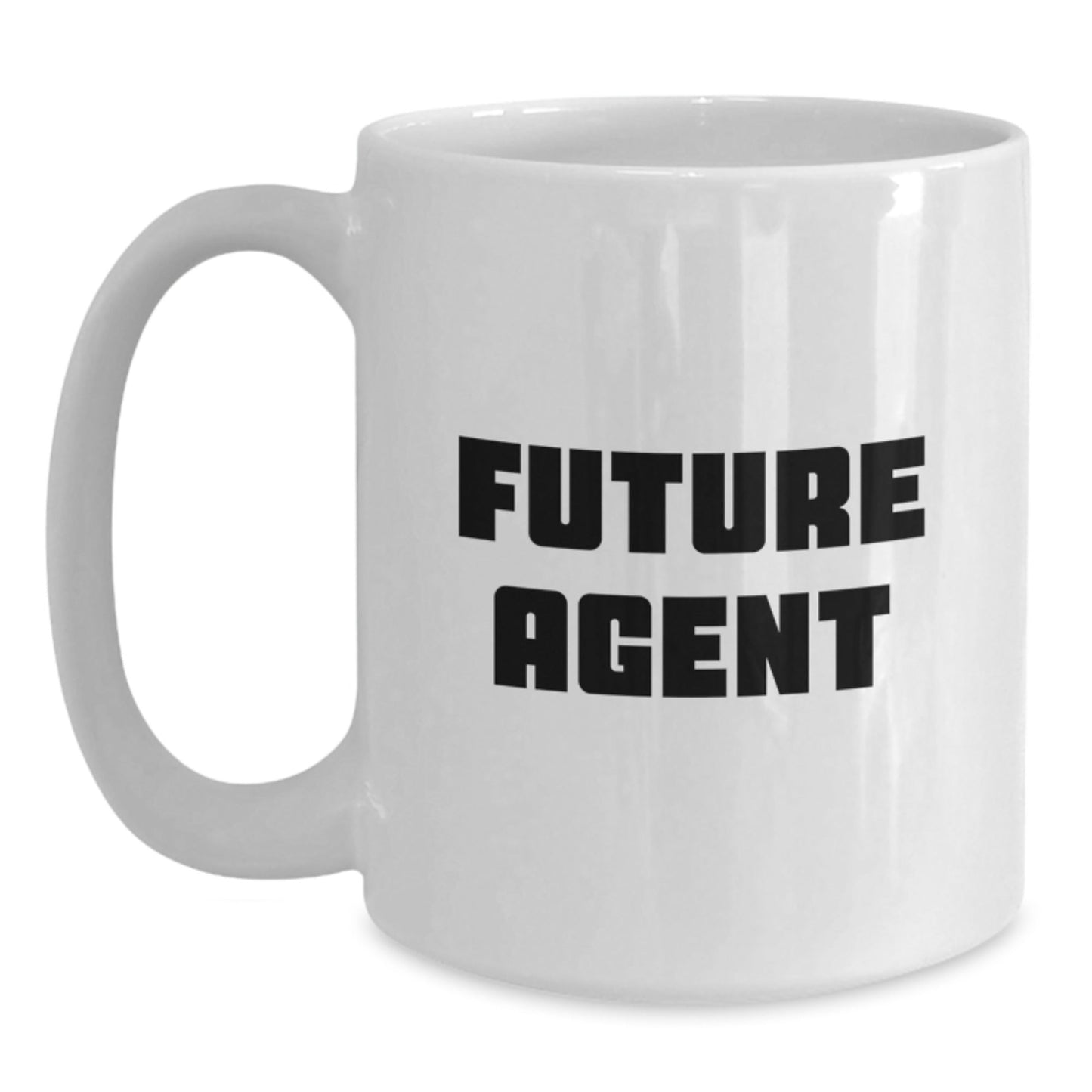 Funny Future Agent Graduation Gift Ideas - 'You're Gonna Be a Super Agent' White Coffee Mug, 11oz or 15oz Capacity, Ceramic, Microwave, Dishwasher Safe - Victory Thru Vision