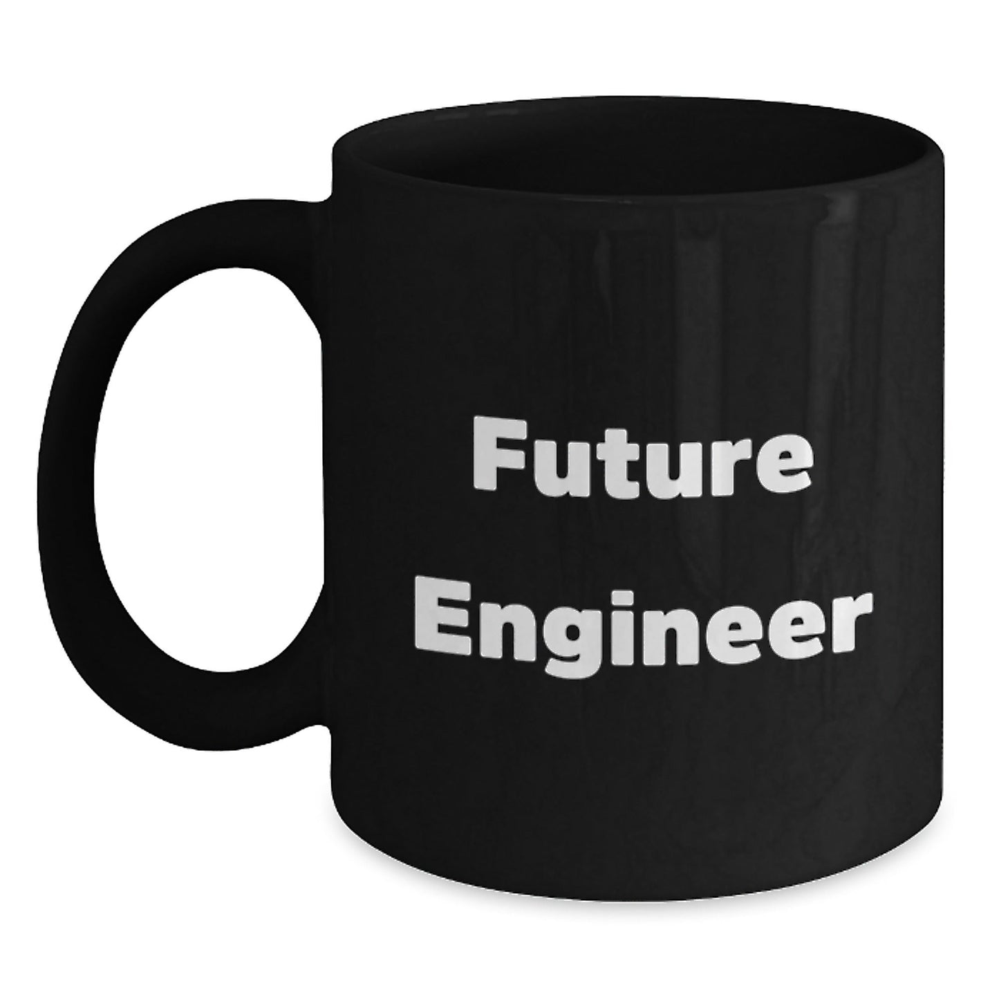 Funny Future Engineer Gifts, Inspirational Black Coffee Mug for Graduation, 'Future Engineer' Quote, Microwave and Dishwasher Safe, Gifts from Friends, Family, or Coworkers - Victory Thru Vision