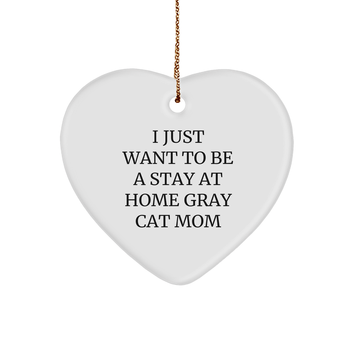 Funny Gray Cat Mom Heart Ornament Gifts from Family, Friends, or Coworkers for Christmas Unique Gifts - Victory Thru Vision