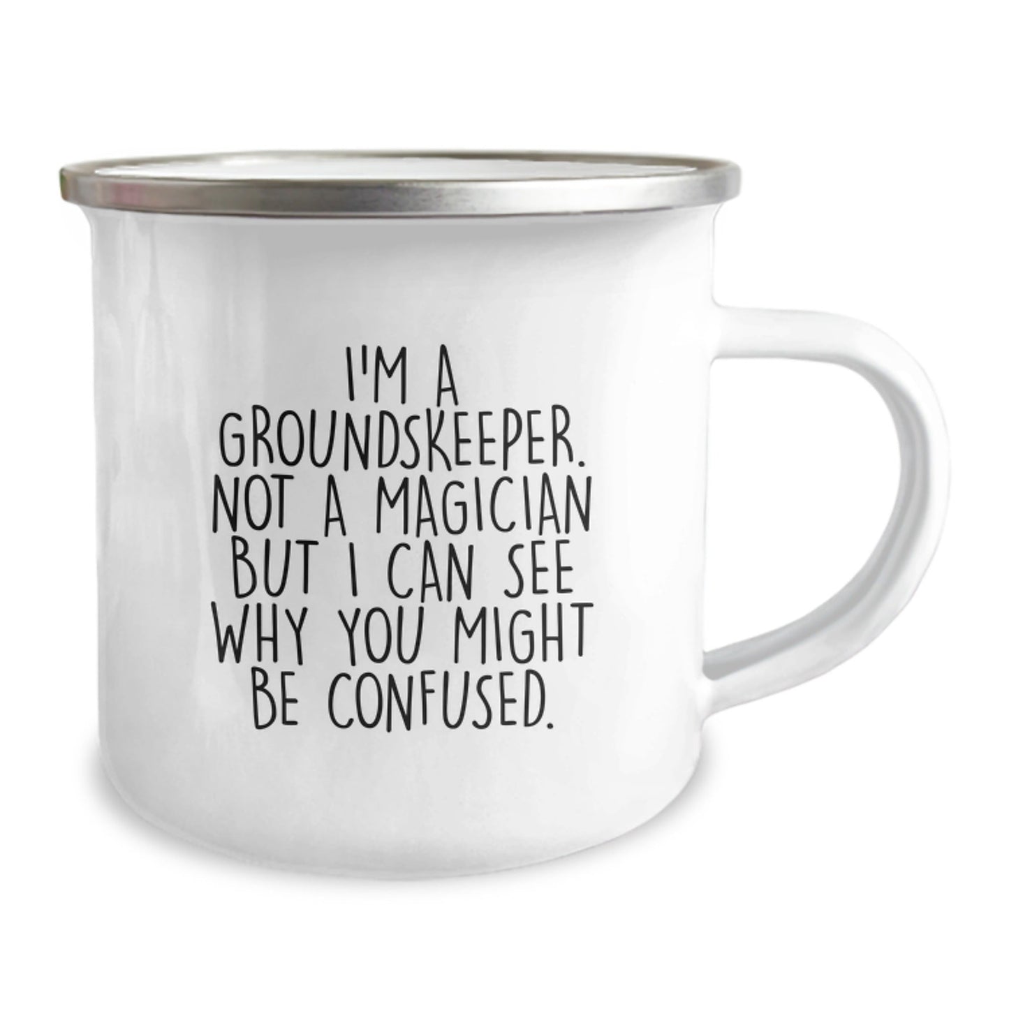 Funny groundskeeper Gifts from Men to groundskeeper Friends - I'm A groundskeeper, Not A Magician, Camping Mug for Graduation - Victory Thru Vision