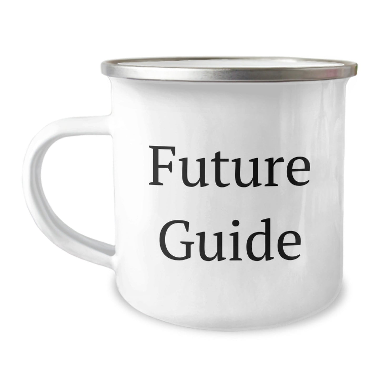 Funny Guide Camping Mug Gifts from Friends for Birthday, 'Future is Unwritten', 12 Oz Stainless Steel with Enamel Finish - Victory Thru Vision
