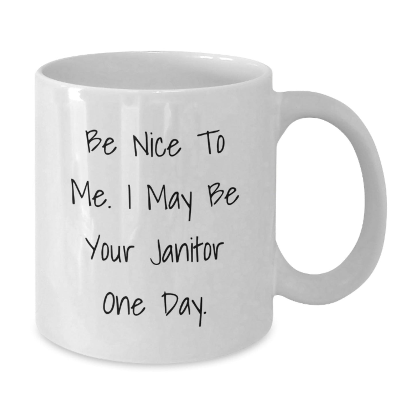 Funny Janitor Quotes White Coffee Mug Gifts from Friends for Janitor's Birthday - Victory Thru Vision