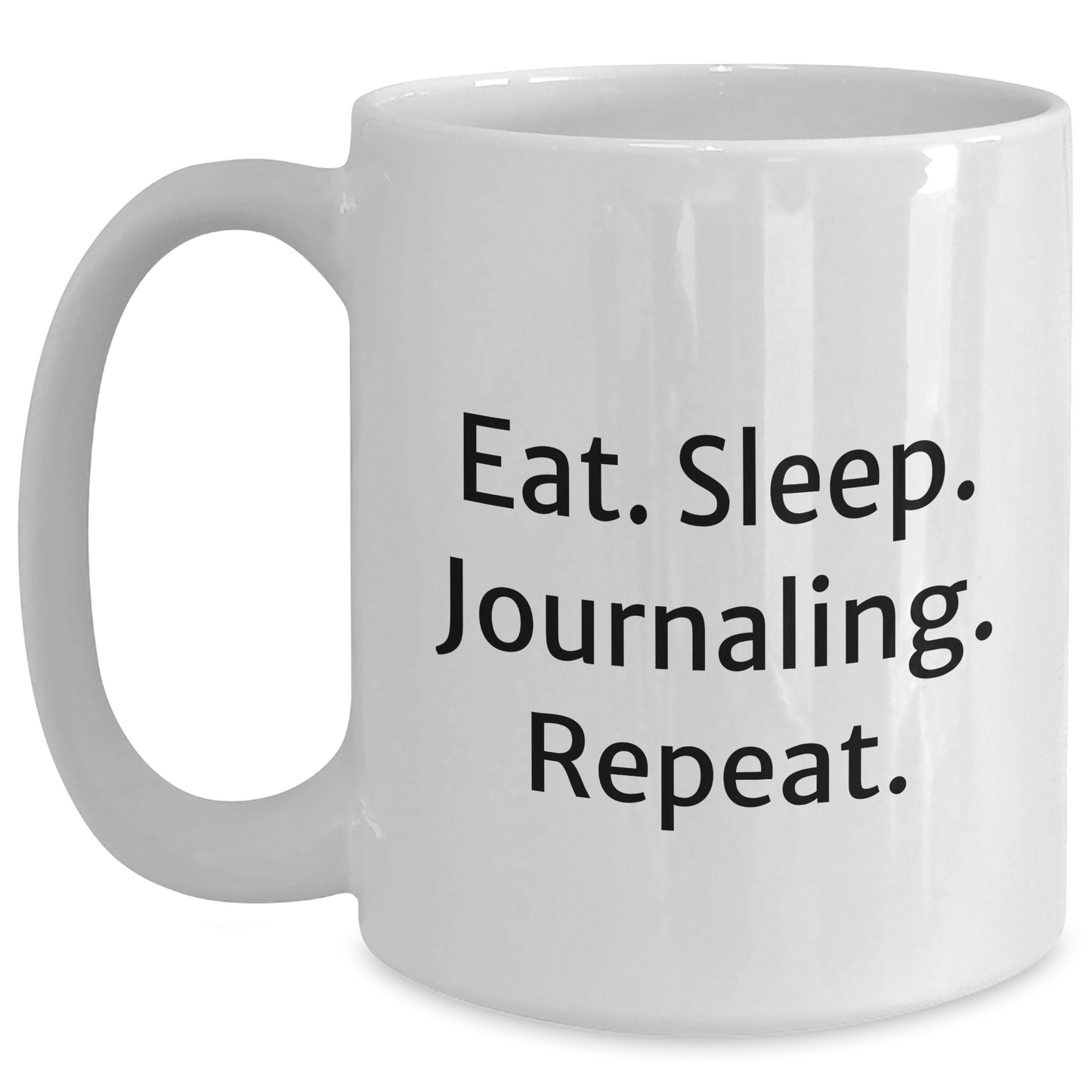 Funny Journaling Gifts for Friends from Mom - Eat. Sleep. Journaling. Repeat. White Coffee Mug - Victory Thru Vision