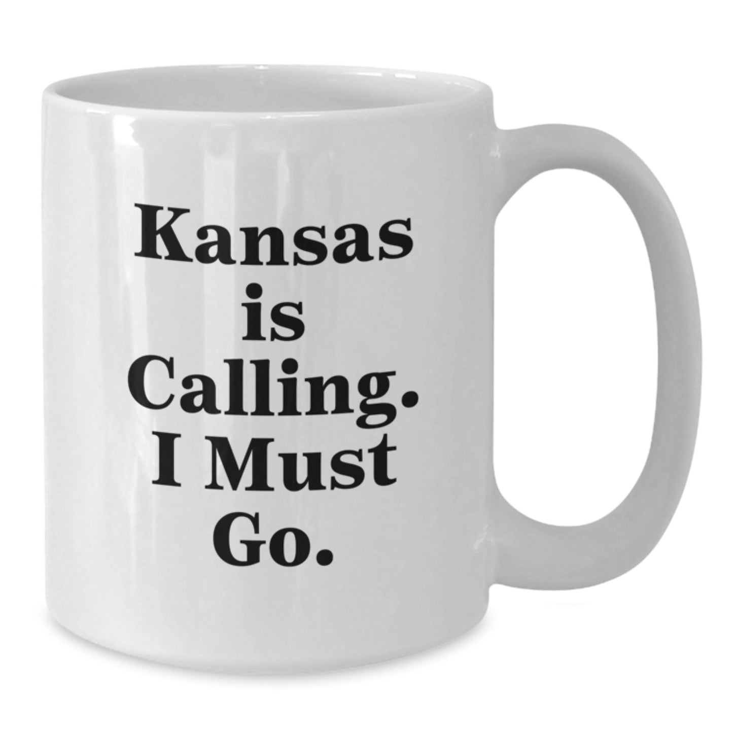 Funny Kansas Gifts from Friends to Kansas Men and Women, White Coffee Mug for Graduation Unique Gifts, 'Kansas Is Calling. I Must Go.' - Victory Thru Vision