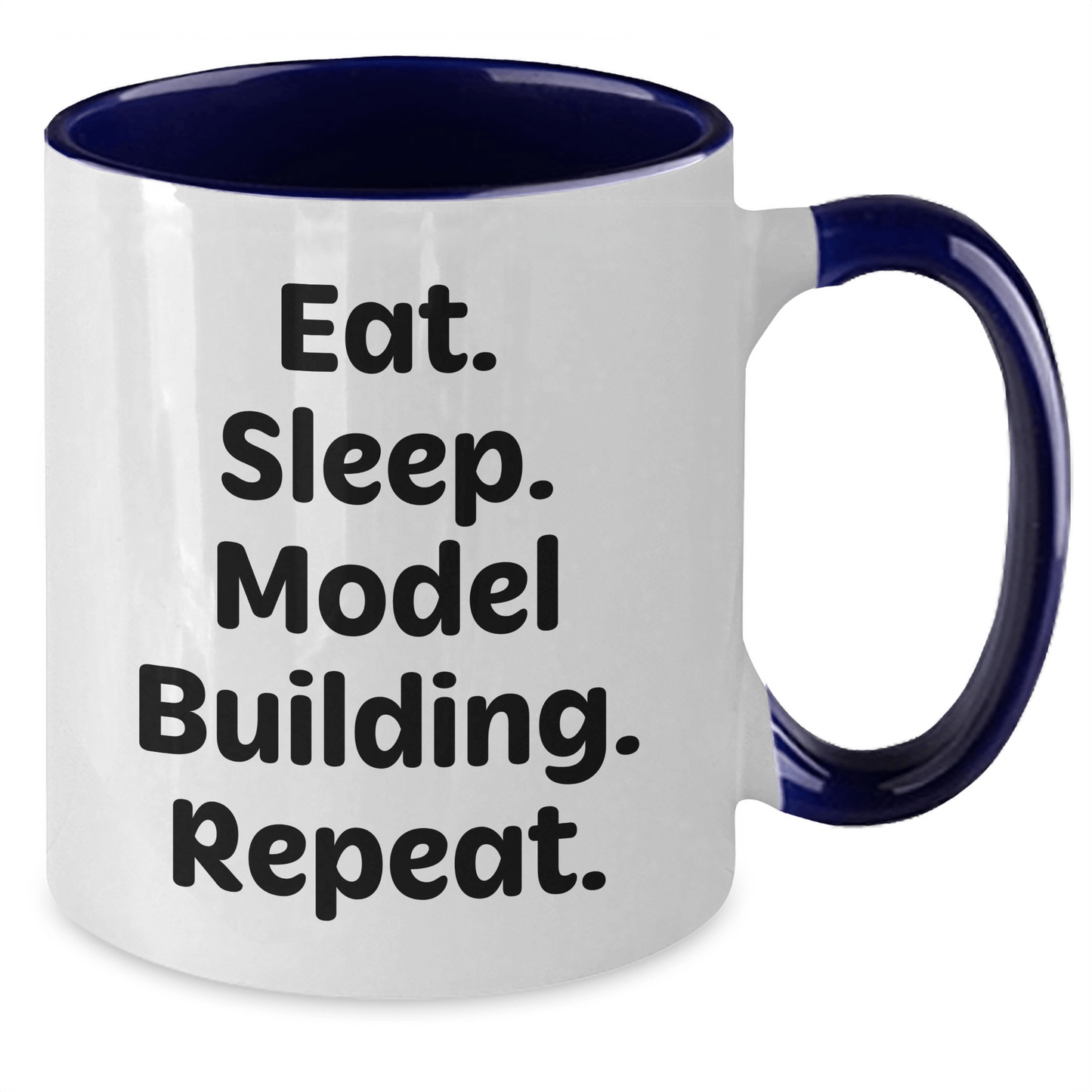 Funny Model Building Gifts from Friends for Graduation Two Tone Coffee Mugs - Eat. Sleep. Model Building. Repeat. - Victory Thru Vision