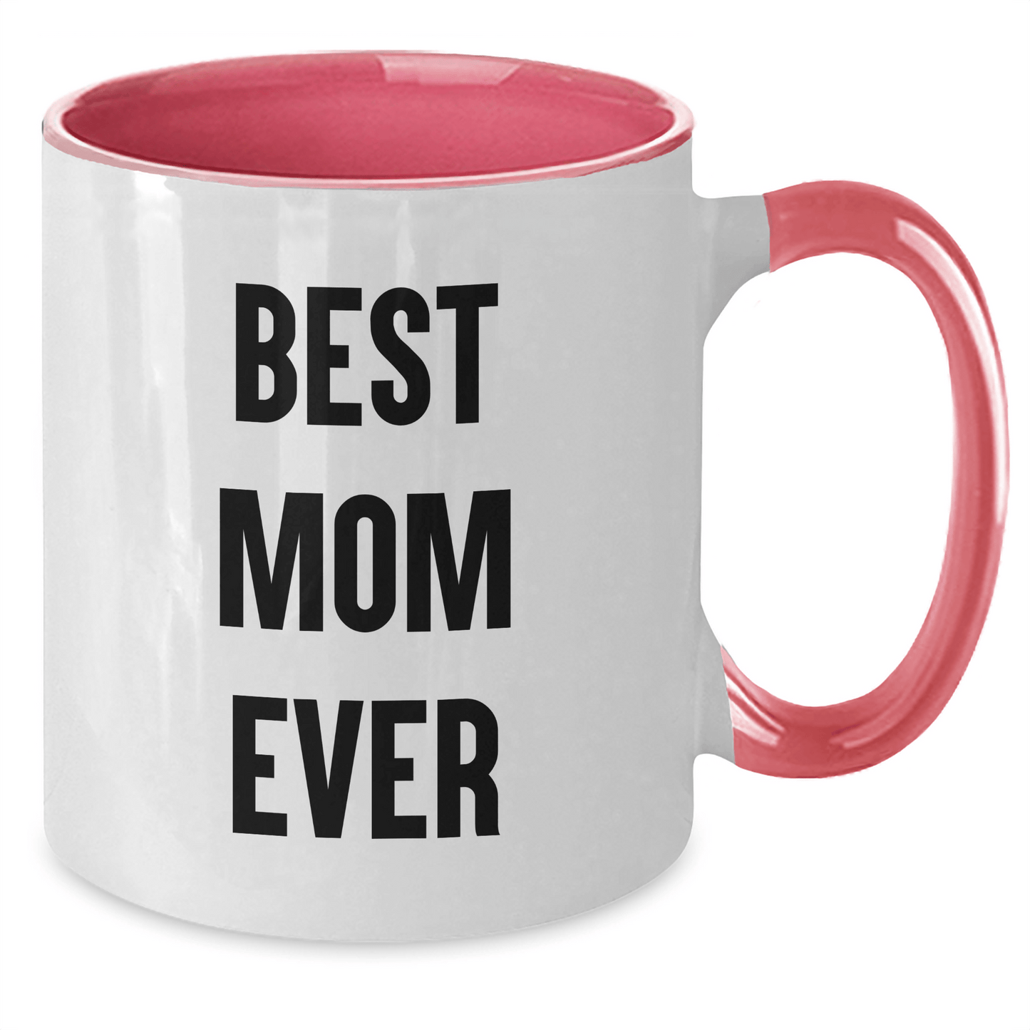 Funny Mom Gifts from Men - Best Mom Ever Two Tone Coffee Mug, 11oz, Microwave & Dishwasher Safe for Women, Father's Day Unique Gifts - Victory Thru Vision