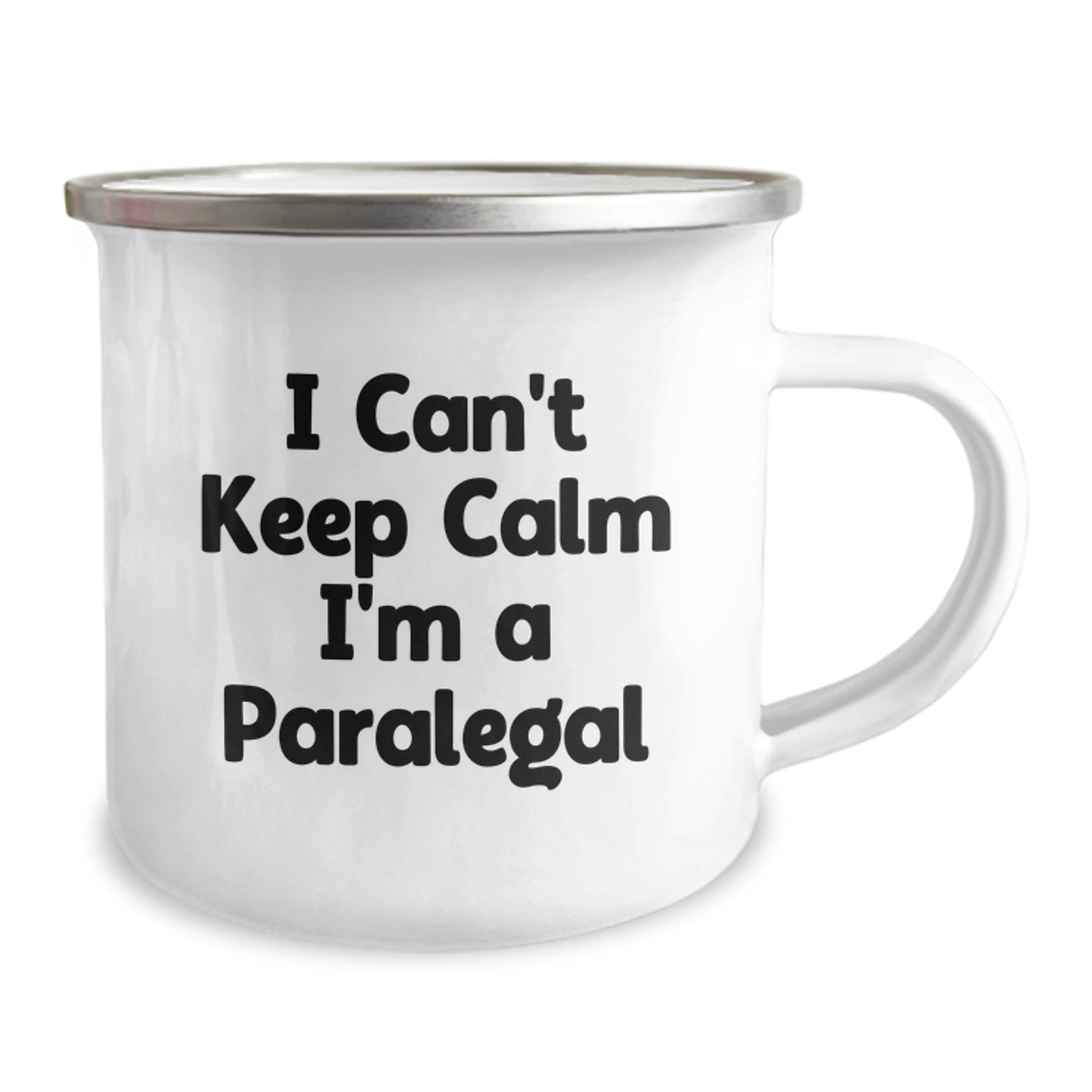 Funny Paralegal Gifts for Her - I Can't Keep Calm I'm A Paralegal, Graduation Unique Gifts from Family, Friends, Coworkers, 12 oz Camping Mug, Stainless Steel with Enamel Finish - Victory Thru Vision