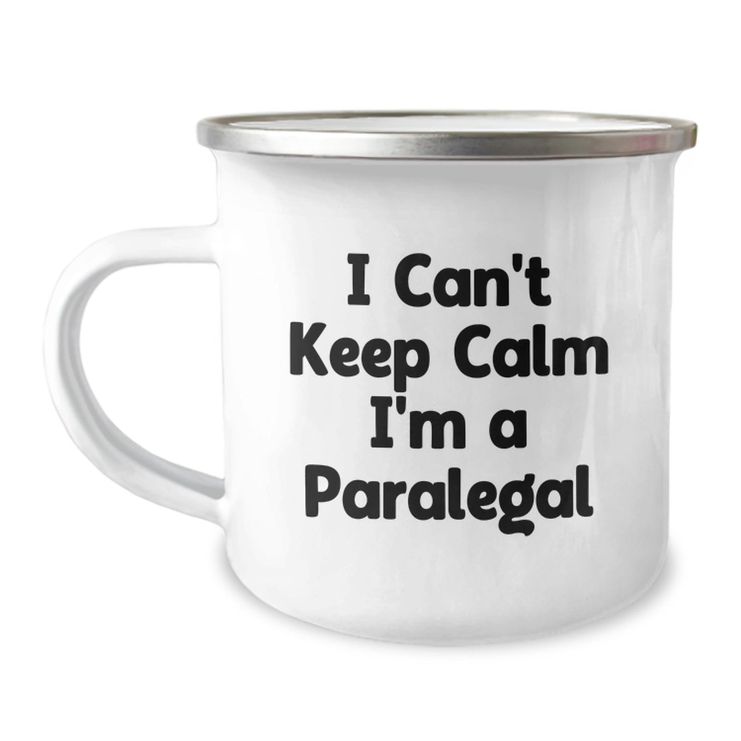Funny Paralegal Gifts for Her - I Can't Keep Calm I'm A Paralegal, Graduation Unique Gifts from Family, Friends, Coworkers, 12 oz Camping Mug, Stainless Steel with Enamel Finish - Victory Thru Vision
