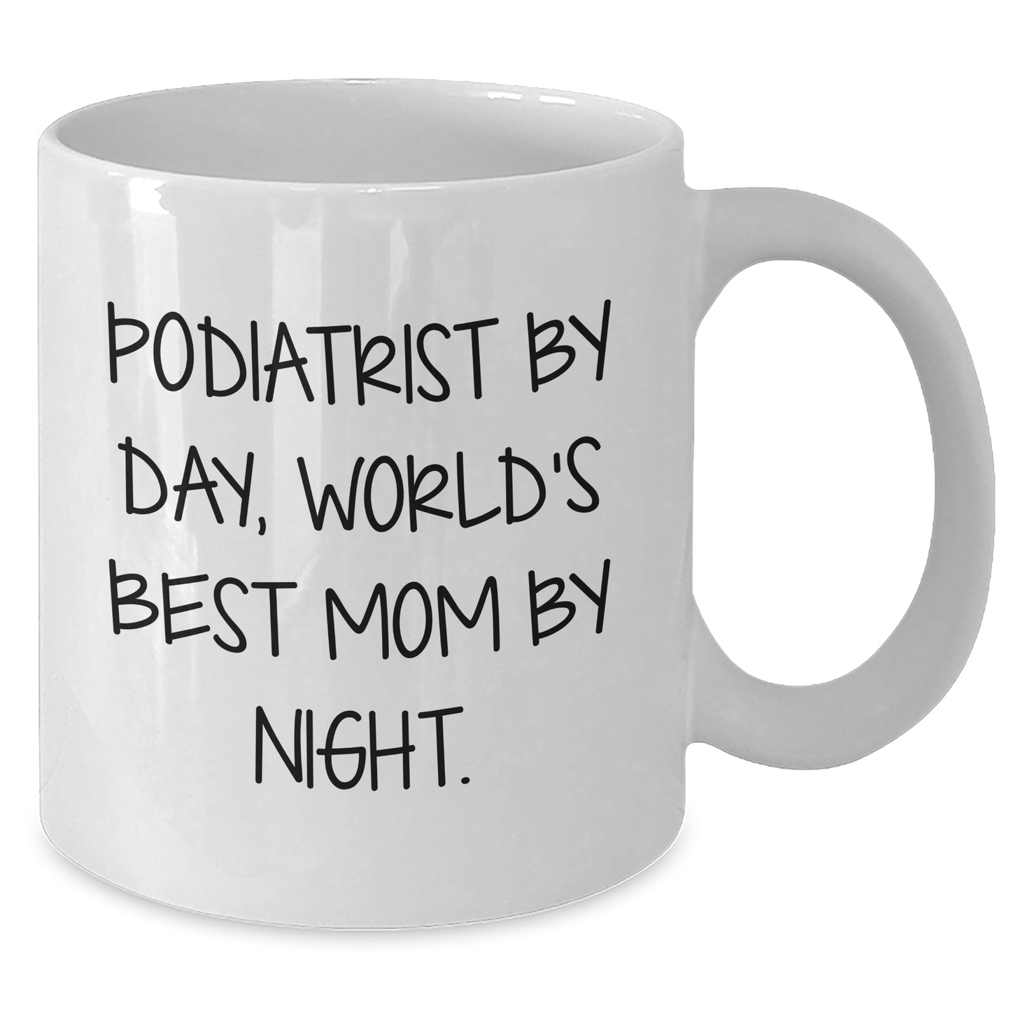 Funny Podiatrist Gifts from Friends - 'Podiatrist By Day, World's Best Mom By Night.' Quote on a Unique White Coffee Mug for Father's Day - Victory Thru Vision