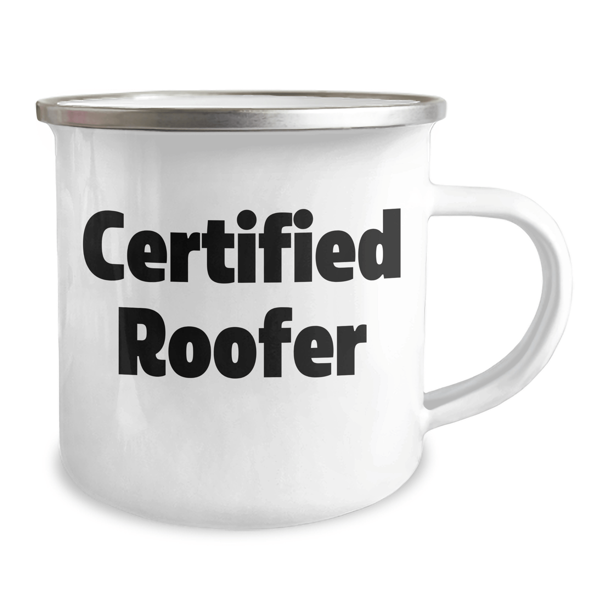 Funny Quote Certified Roofer Camping Mug Gifts for Father's Day from Men - 12 oz Stainless Steel with Enamel Finish - Victory Thru Vision
