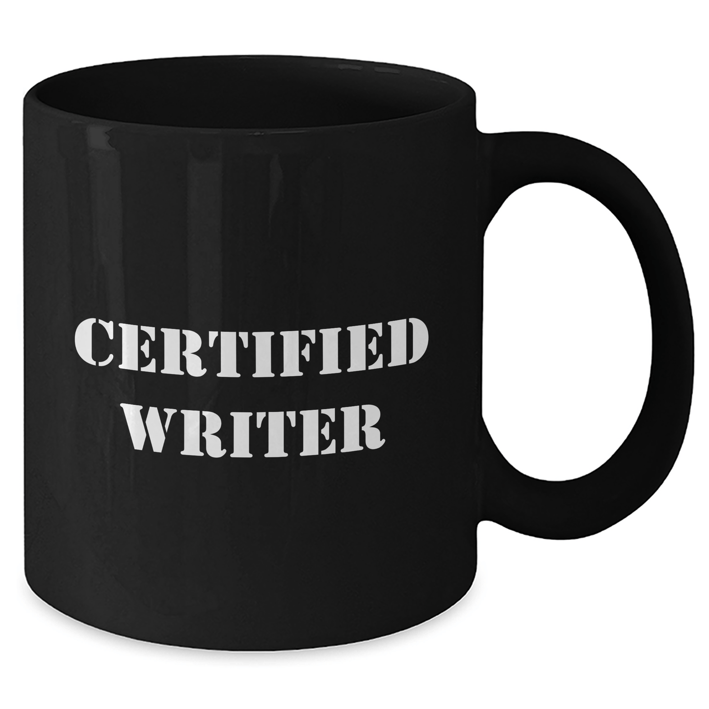 Funny Quote Certified Writer Father's Day Unique Gift for Writer, Black Coffee Mug, Gifts from Friends, for Writer - Victory Thru Vision