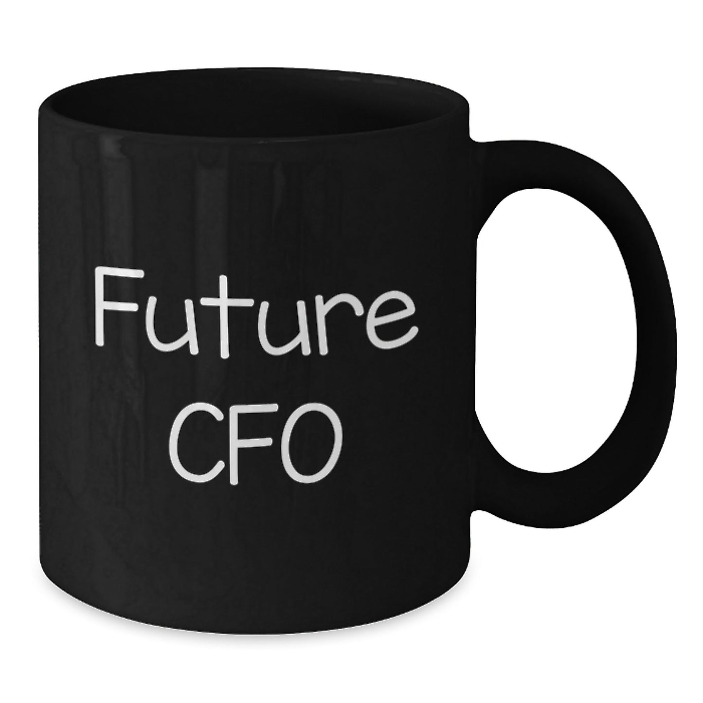 Funny Quote for Future CFO Gifts, Black Coffee Mug for Men, Women, or Coworkers, Graduation Unique Gifts from Family - Victory Thru Vision