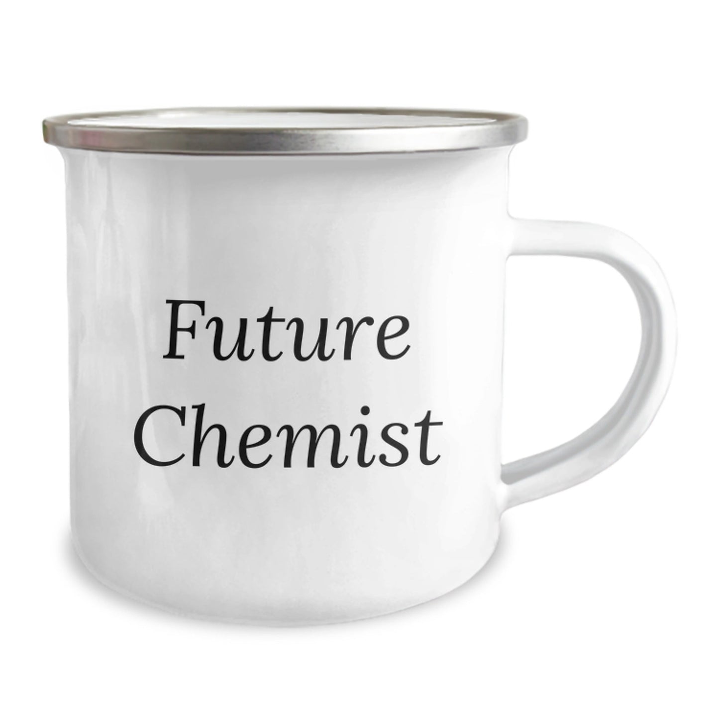 Funny Quote Future Chemist Gifts from Mom to Son Graduation Unique Camping Mug, 12 oz Stainless Steel with Enamel Finish, Hand Wash Recommended, Permanent Printing - Victory Thru Vision