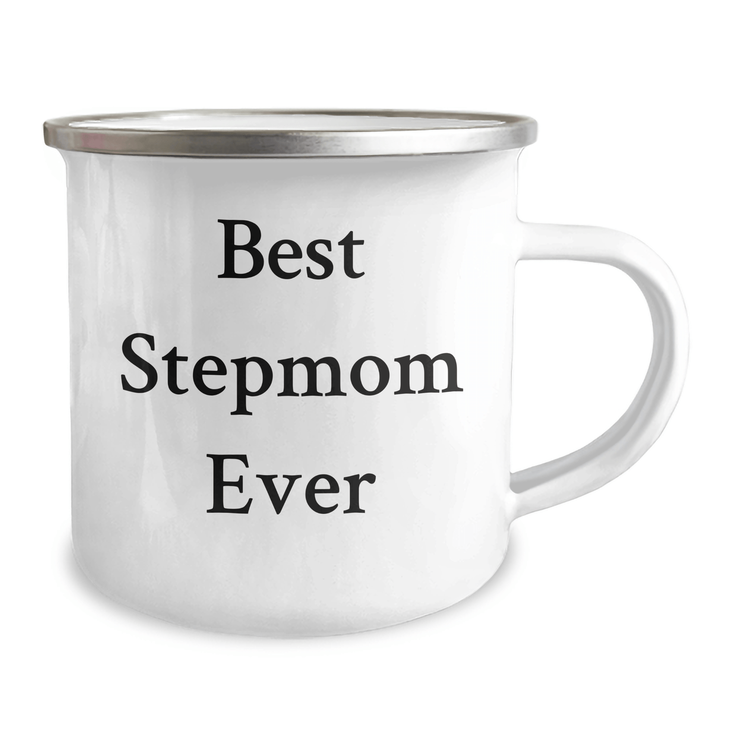 Funny Stepmom Gifts from Men for Best Stepmom Ever, Camping Mug for Graduation, Funny Quote 'Stepmoms are the Best' - 12 oz Stainless Steel with Enamel Finish - Victory Thru Vision