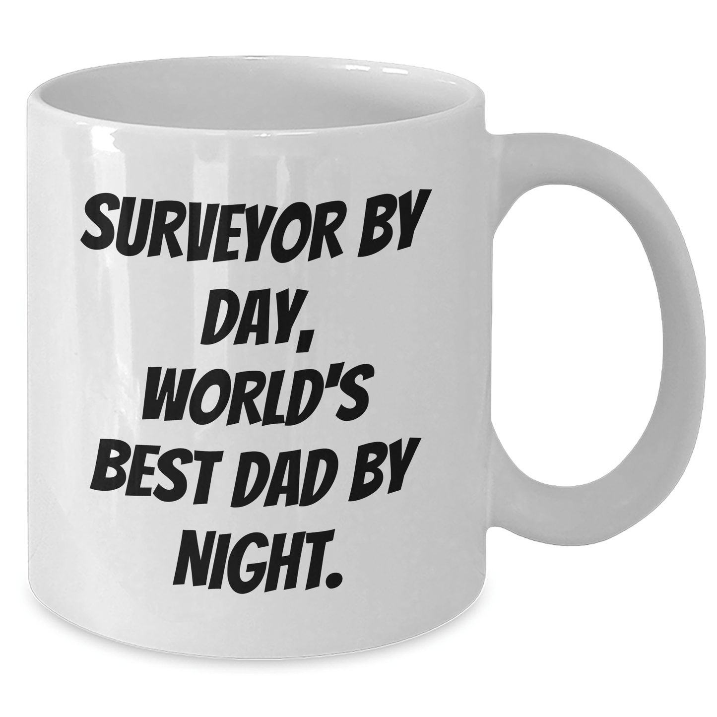 Funny Surveyor Gifts, White Coffee Mug for Surveyor By Day, World's Best Dad By Night. Gifts from Men for Mother's Day Unique Gifts - Victory Thru Vision