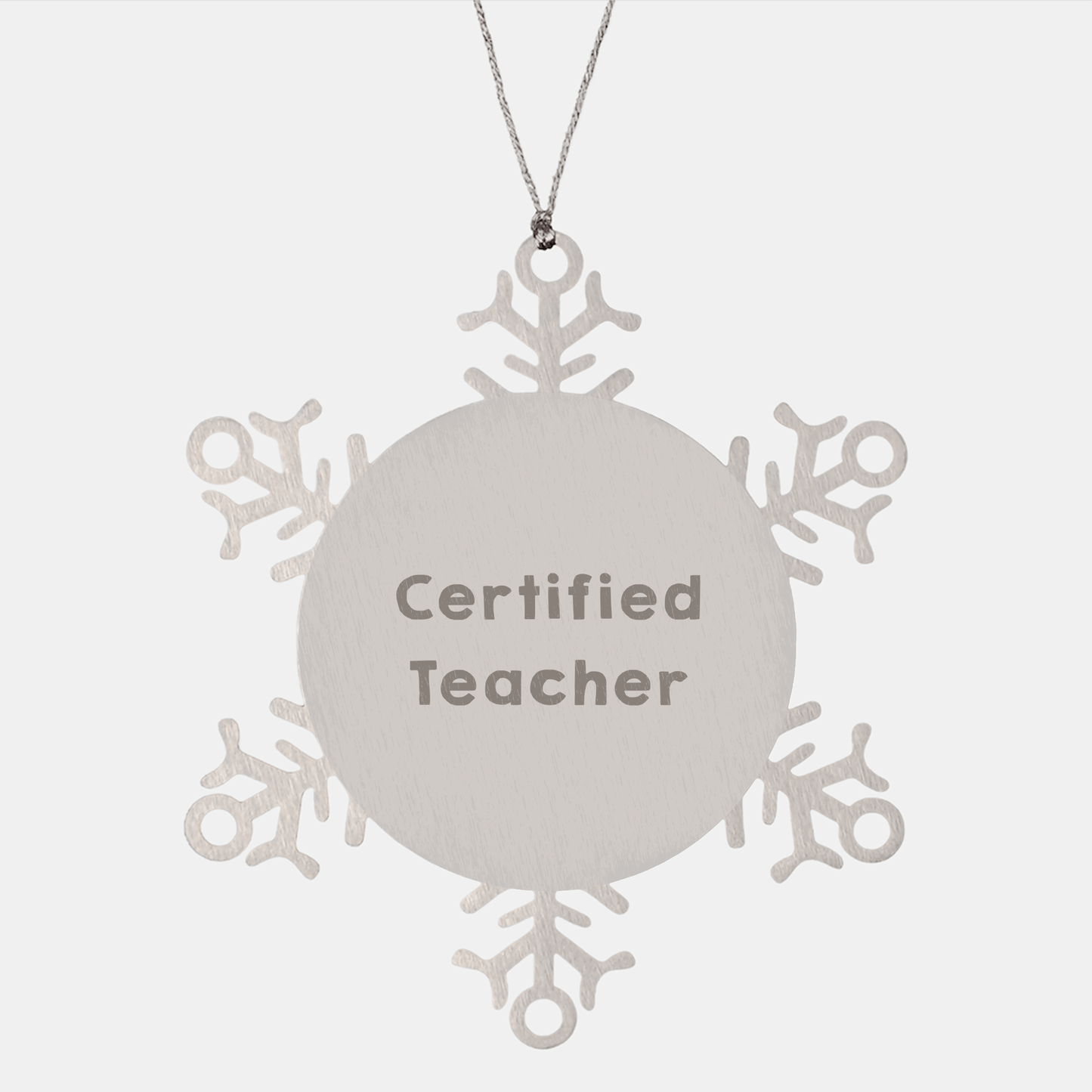 Funny Teacher Gifts from Friends - Snowflake Ornament with Certified Teacher Quote, Perfect for Teacher Christmas Unique Gifts for Men, Women, or Coworkers - Victory Thru Vision