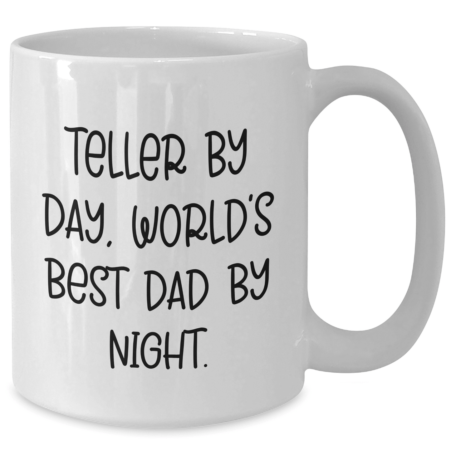 Funny Teller Gifts for Dad - Teller By Day, World's Best Dad By Night. White Coffee Mug - Victory Thru Vision