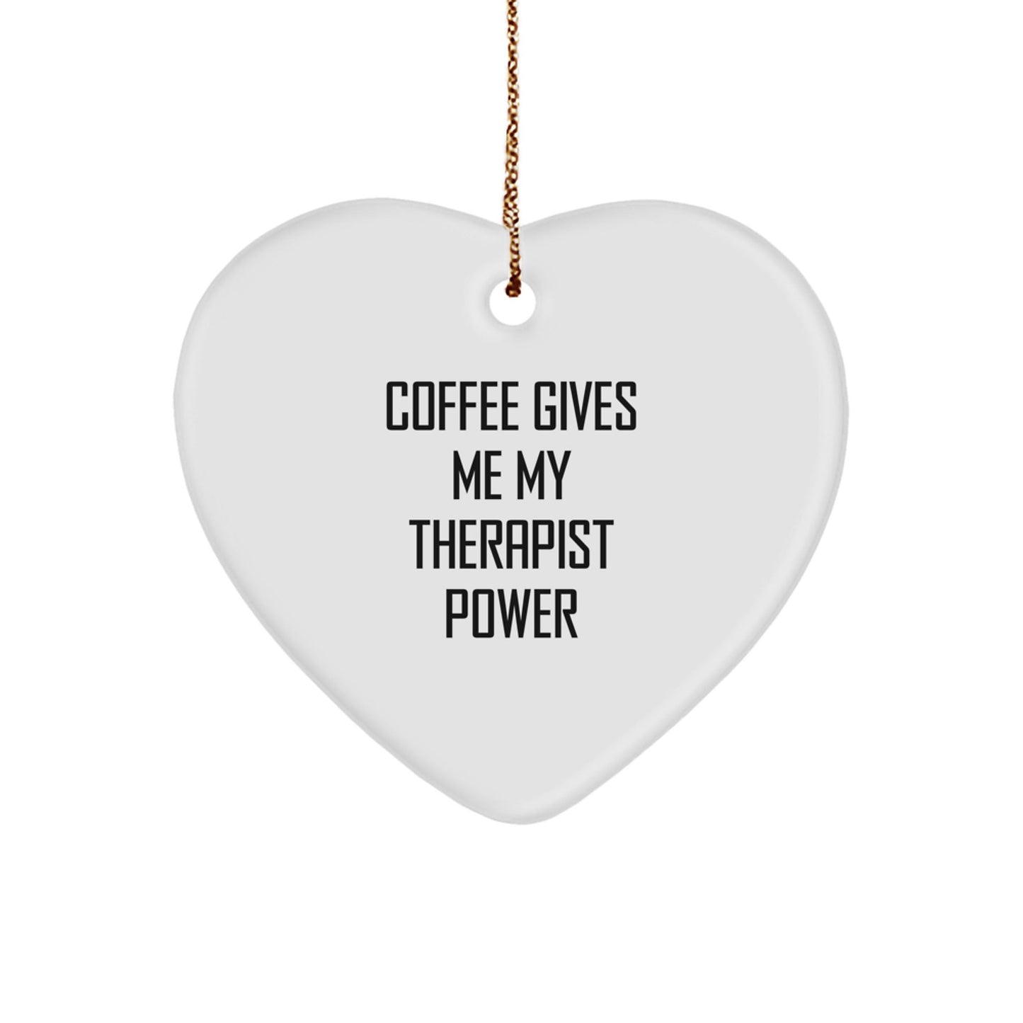 Funny Therapist Gifts from Friends - Coffee Quote on Christmas Heart Ornament, Gifts for Therapist - Victory Thru Vision