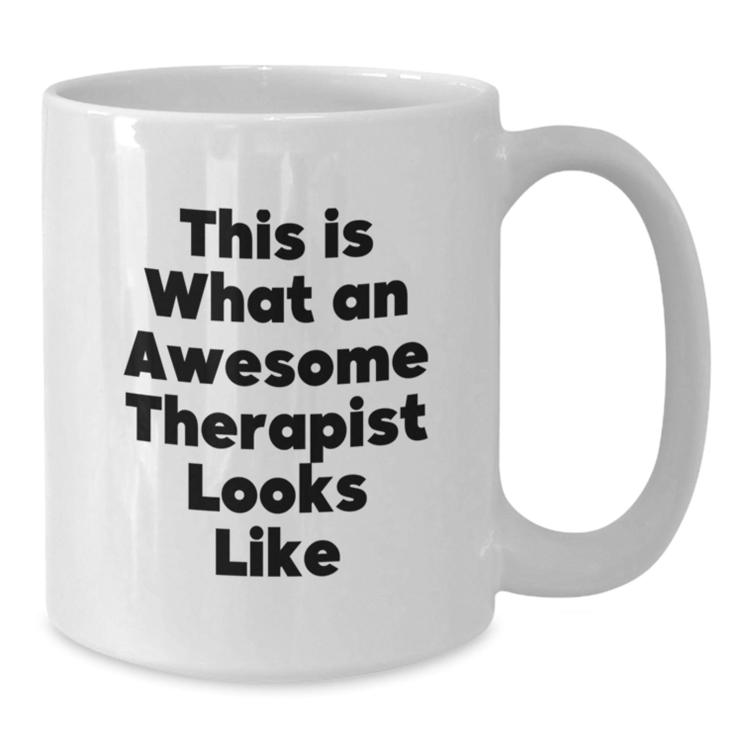 Funny Therapist Gifts, White Coffee Mug for Graduation, Gifts from Friends, Gifts for Awesome Therapist - Victory Thru Vision